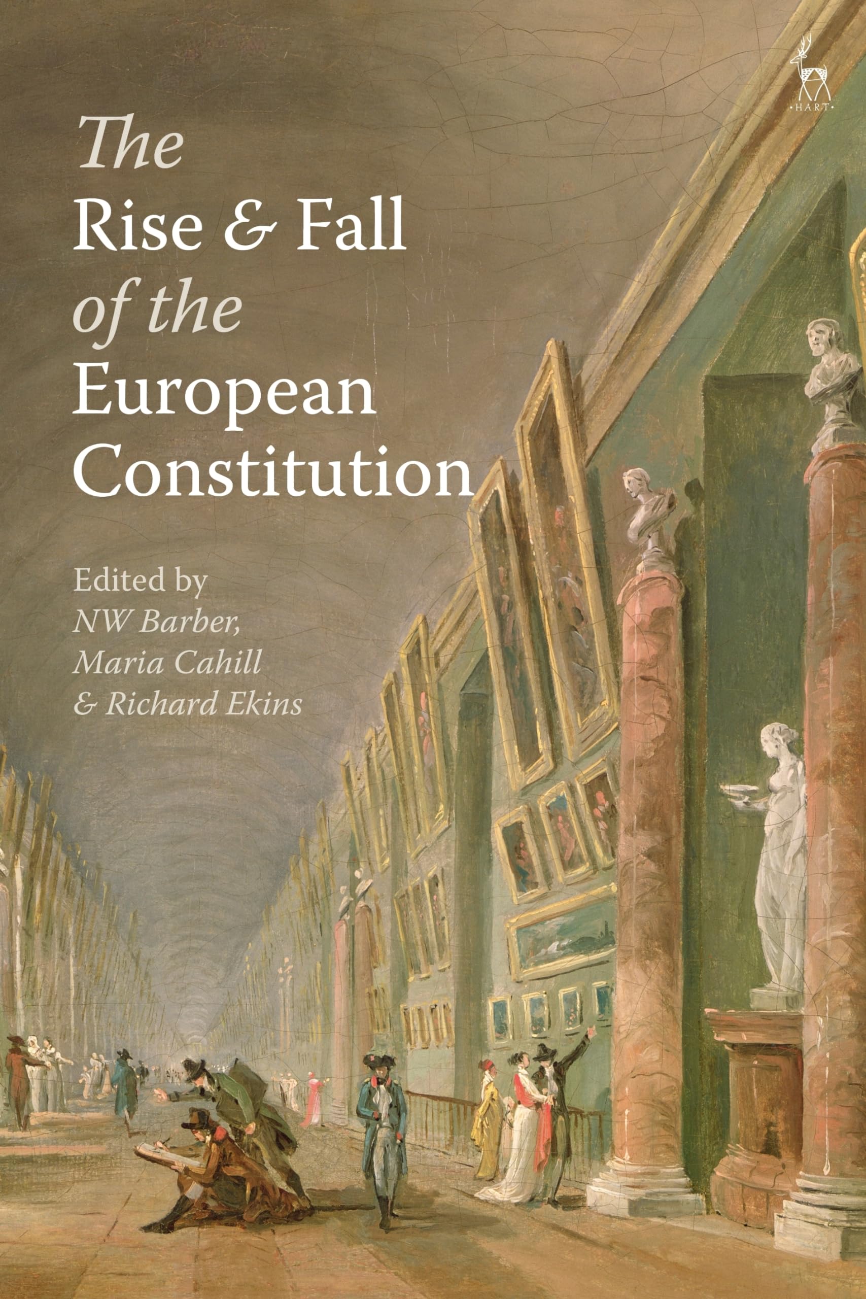 The Rise and Fall of the European Constitution Law