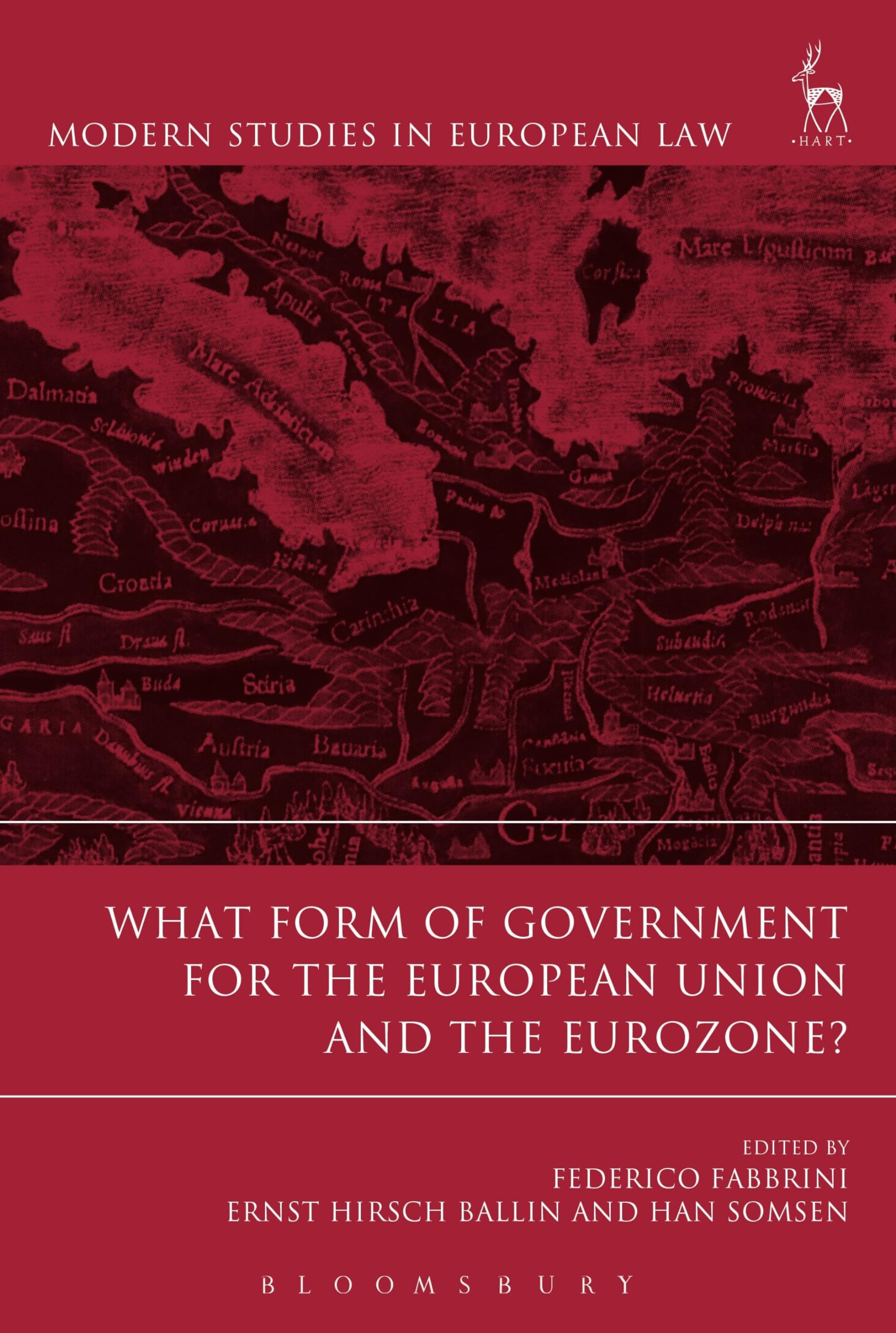 What Form of Government for the European Union and the Eurozone? Law