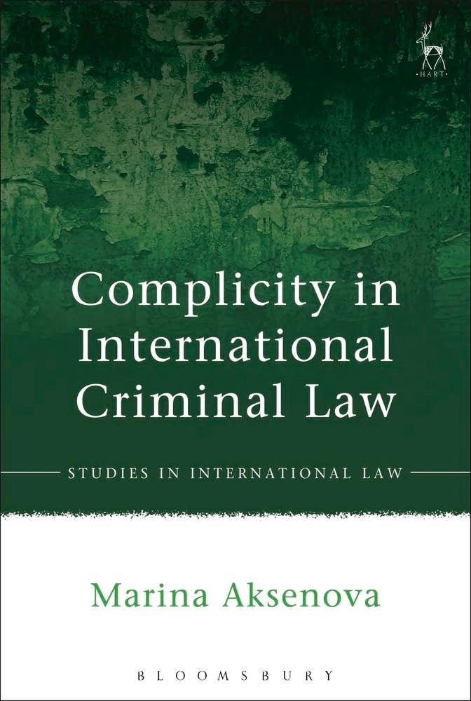 Complicity in International Criminal Law Law