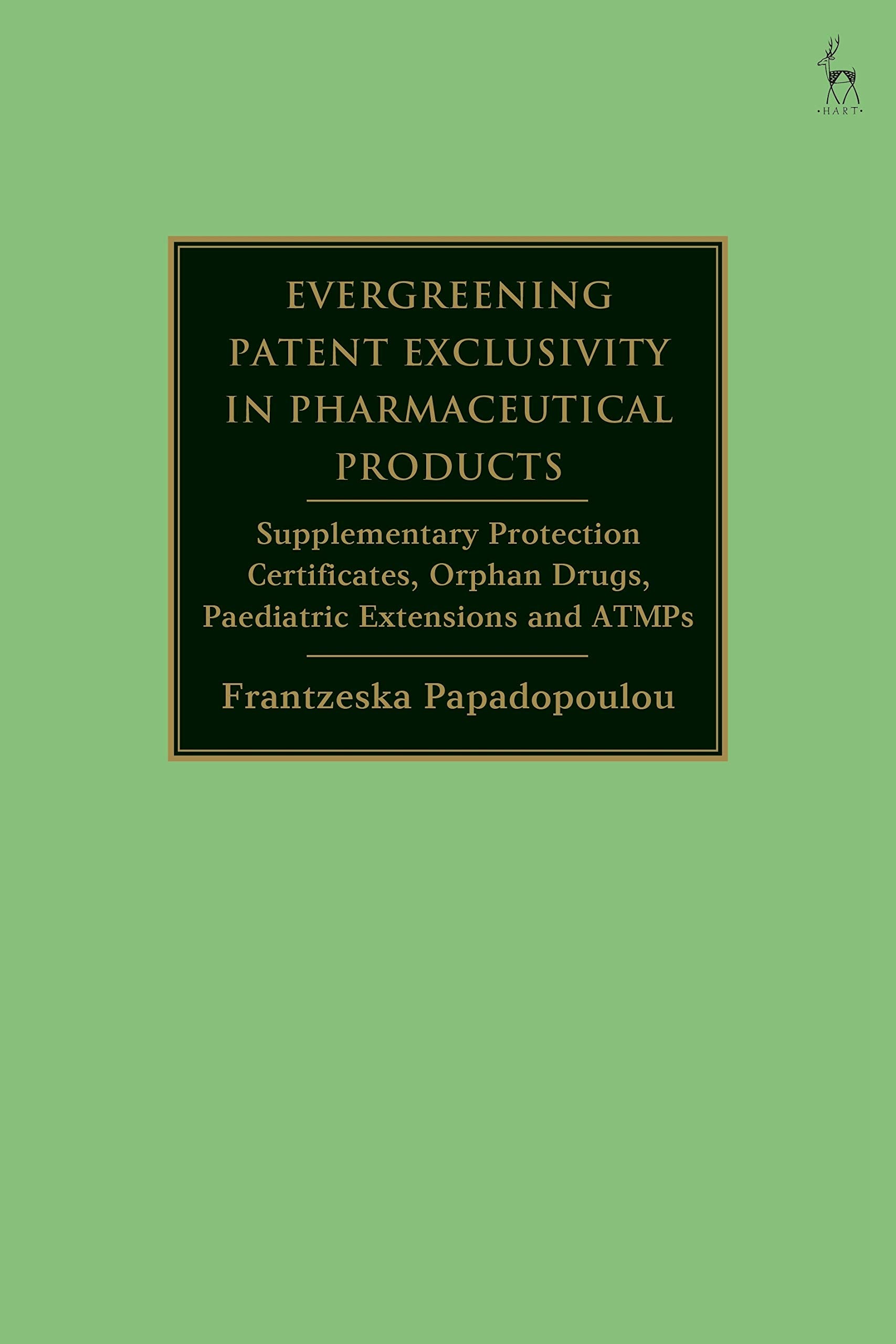 Evergreening Patent Exclusivity in Pharmaceutical Products Law