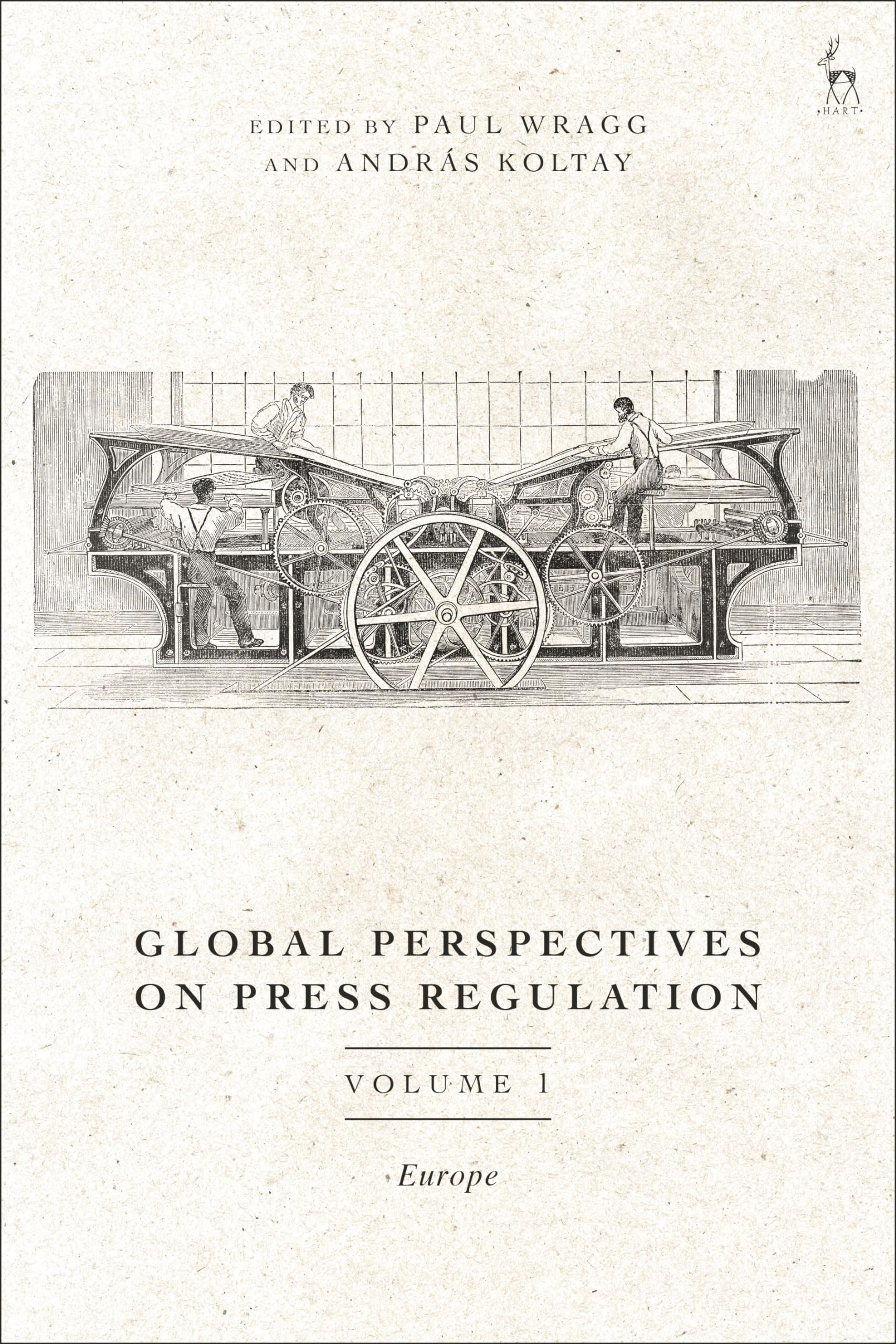 Global Perspectives on Press Regulation, Volume 1 Law
