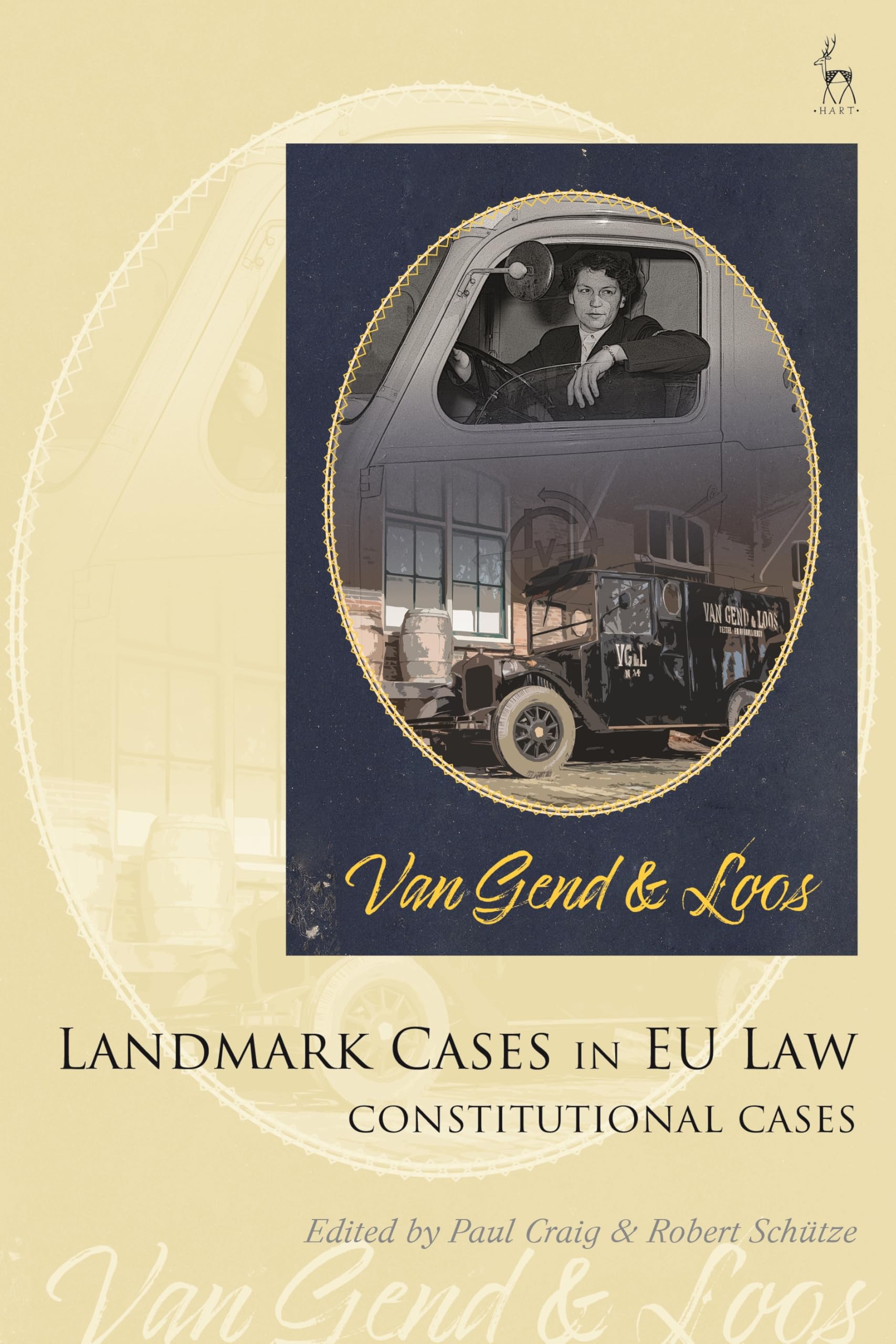 Landmark Cases in EU Law, Volume 1 Law