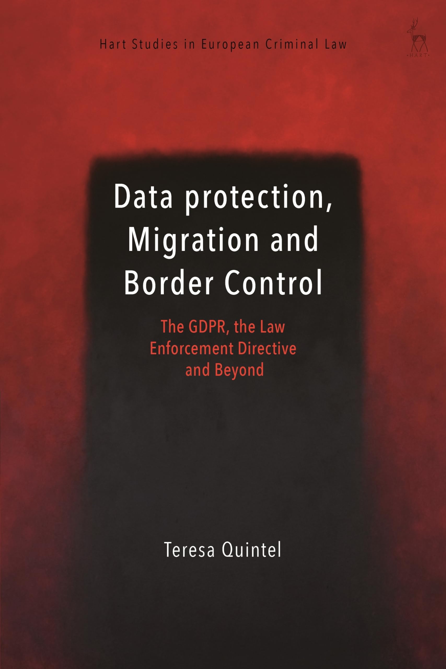 Data Protection, Migration and Border Control Law