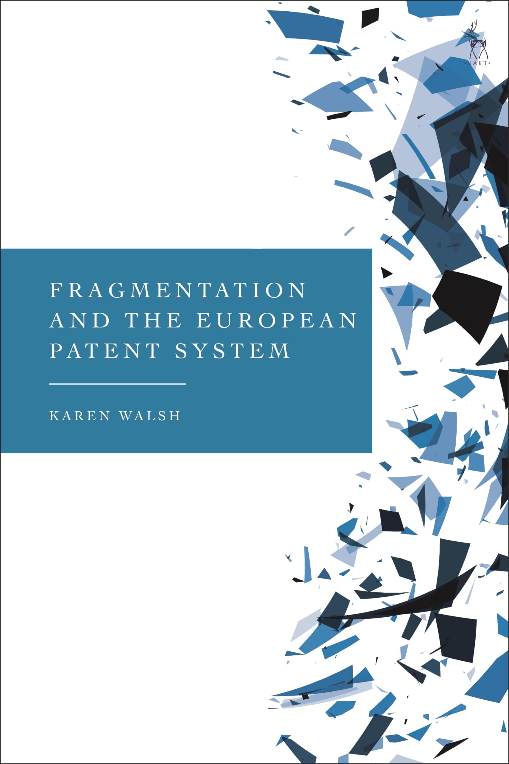Fragmentation and the European Patent System Law