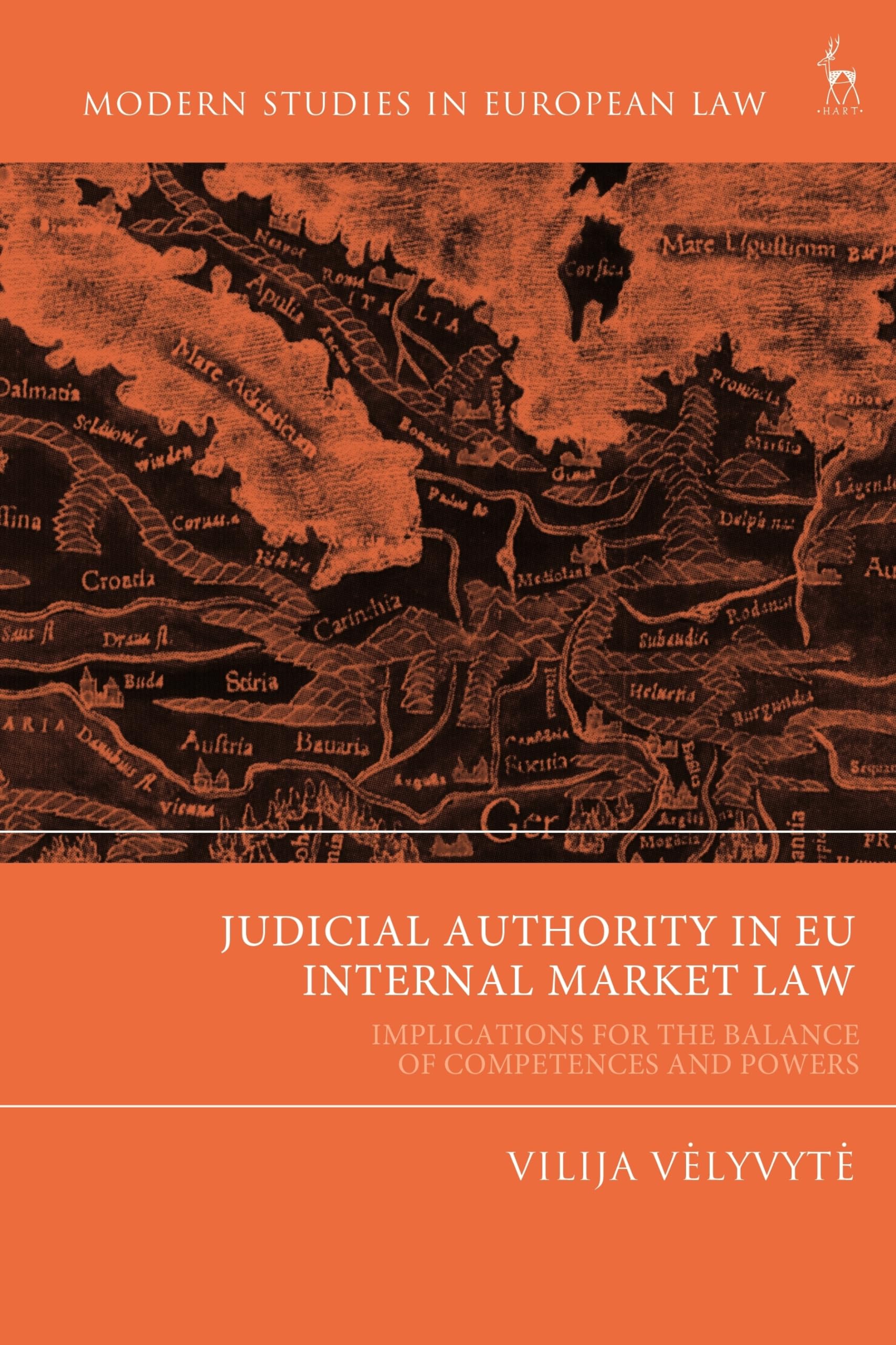 Judicial Authority in EU Internal Market Law Law
