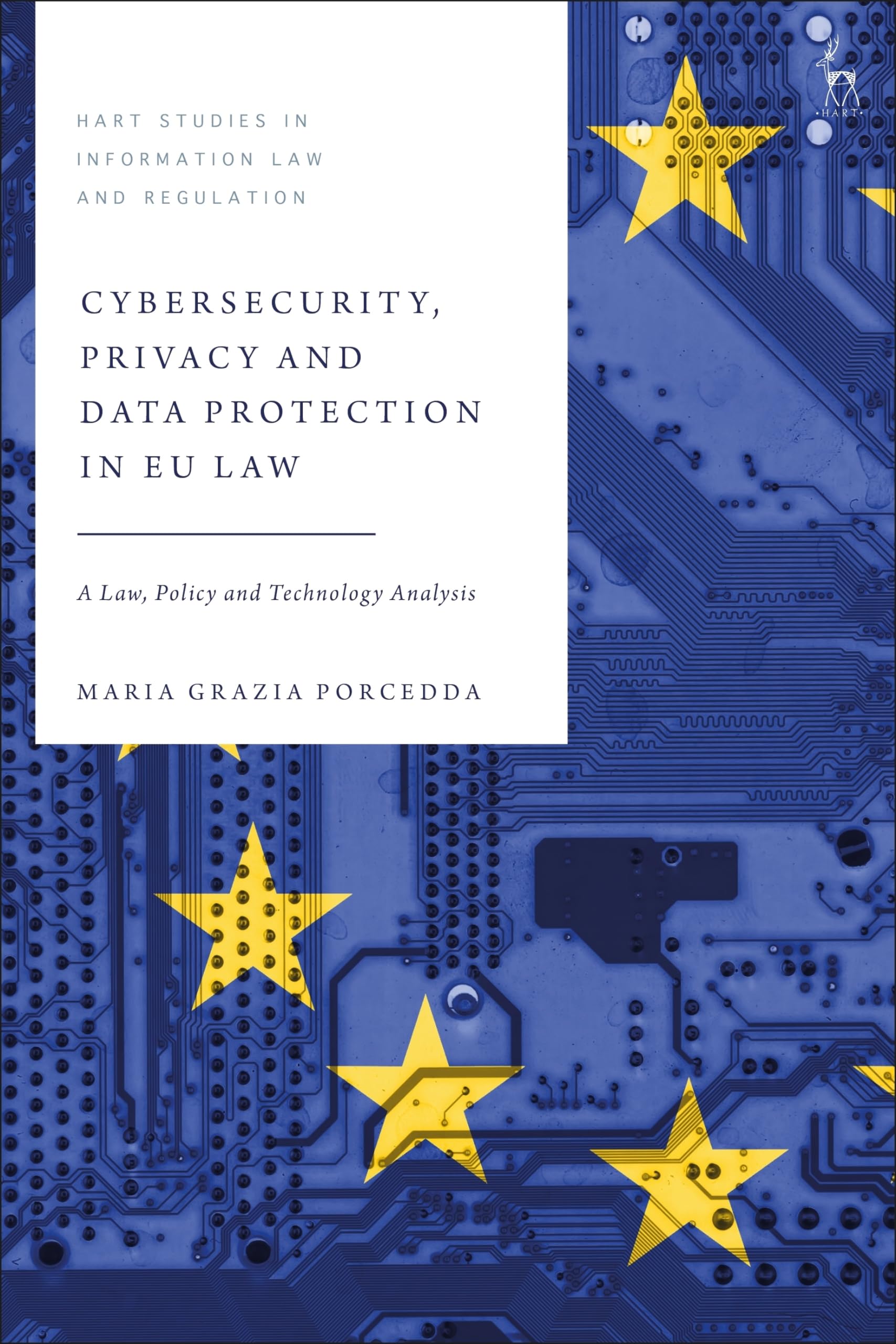 Cybersecurity, Privacy and Data Protection in EU Law Law