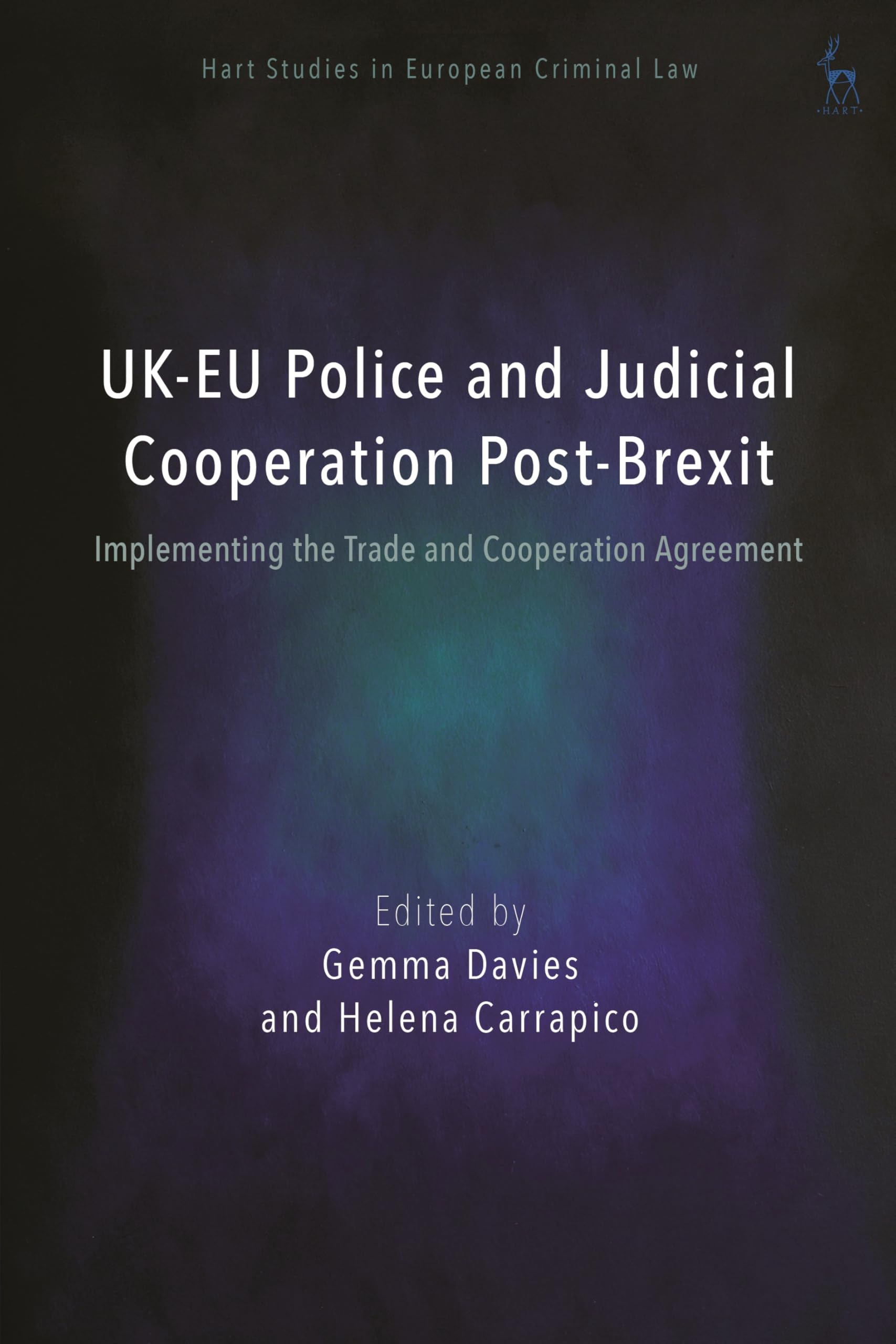 UK-EU Police and Judicial Cooperation Post-Brexit Law