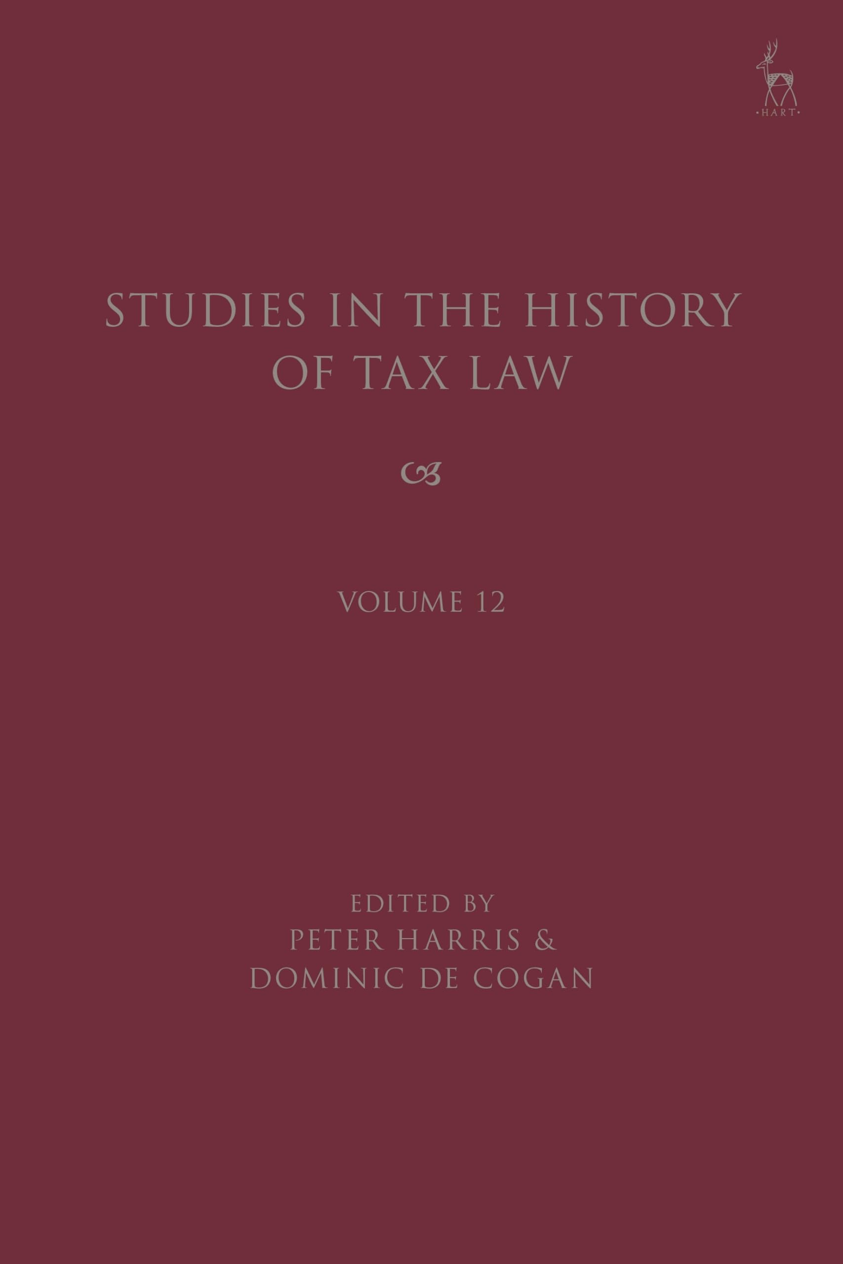 Studies in the History of Tax Law, Volume 12 Law