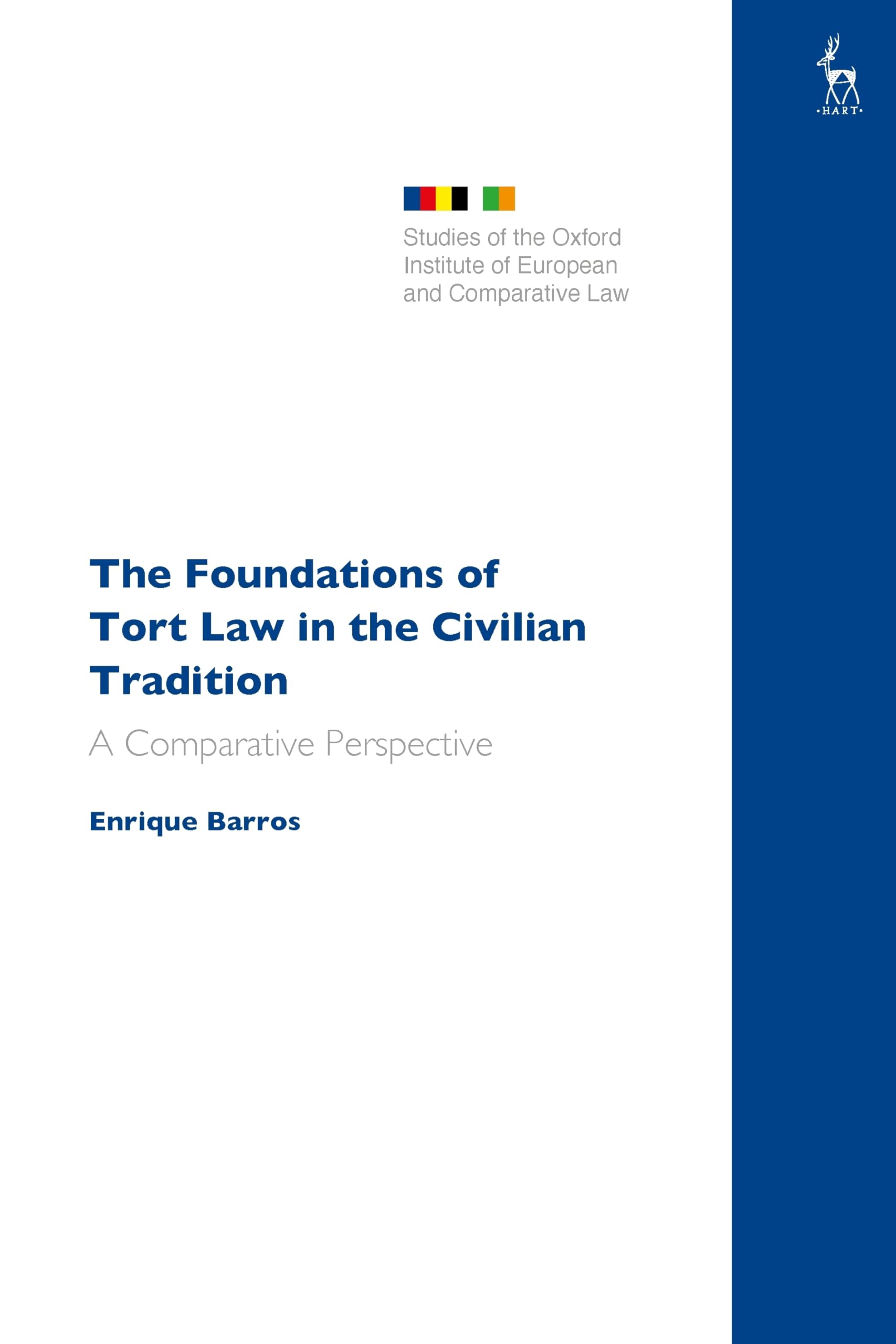 The Foundations of Tort Law in the Civilian Tradition Law