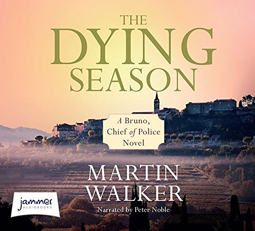 The Dying Season (Bruno Courreges Investigation, Band 9) Contemporary literature