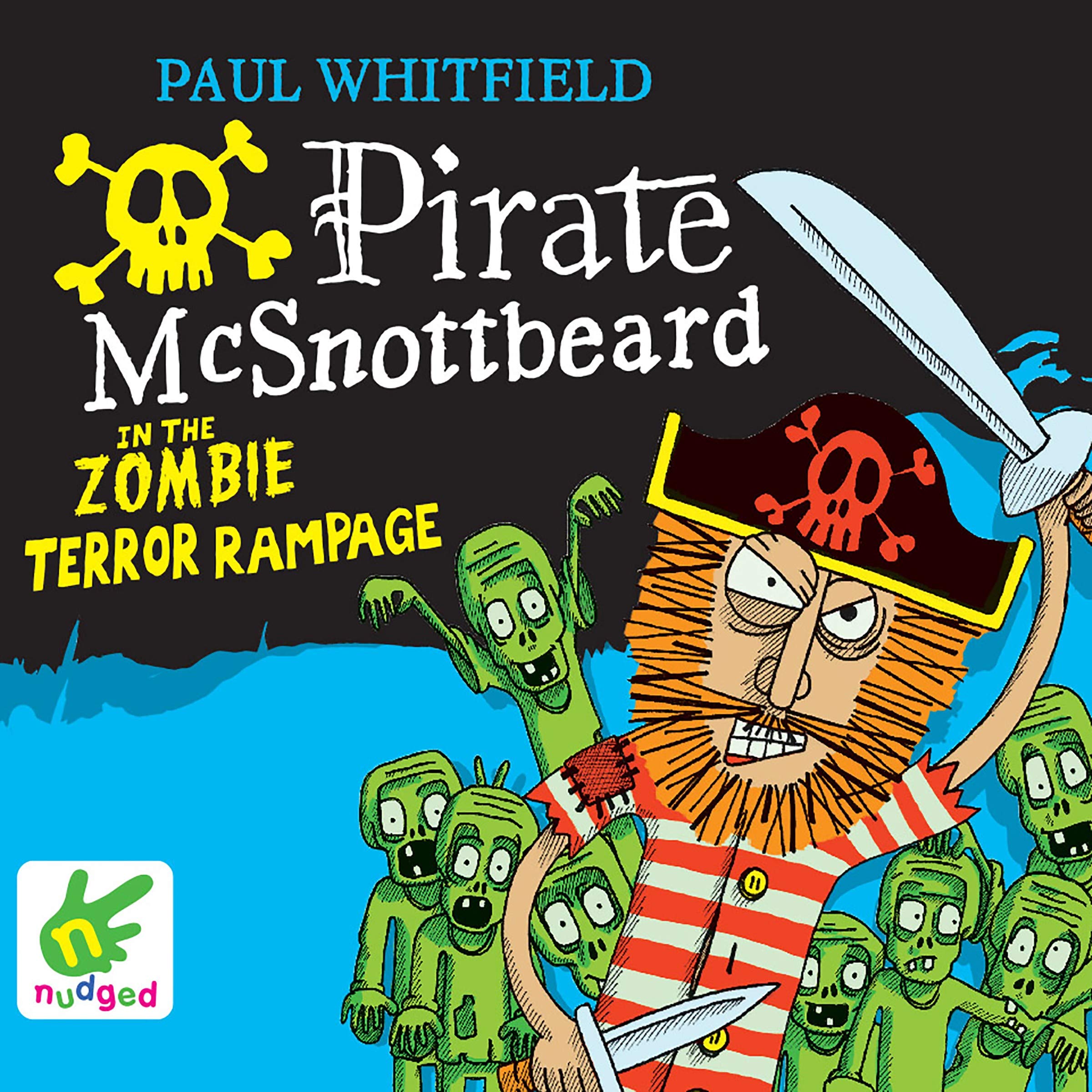 Pirate McSnottbeard in the Zombie Terror Rampage Novels & Short Stories