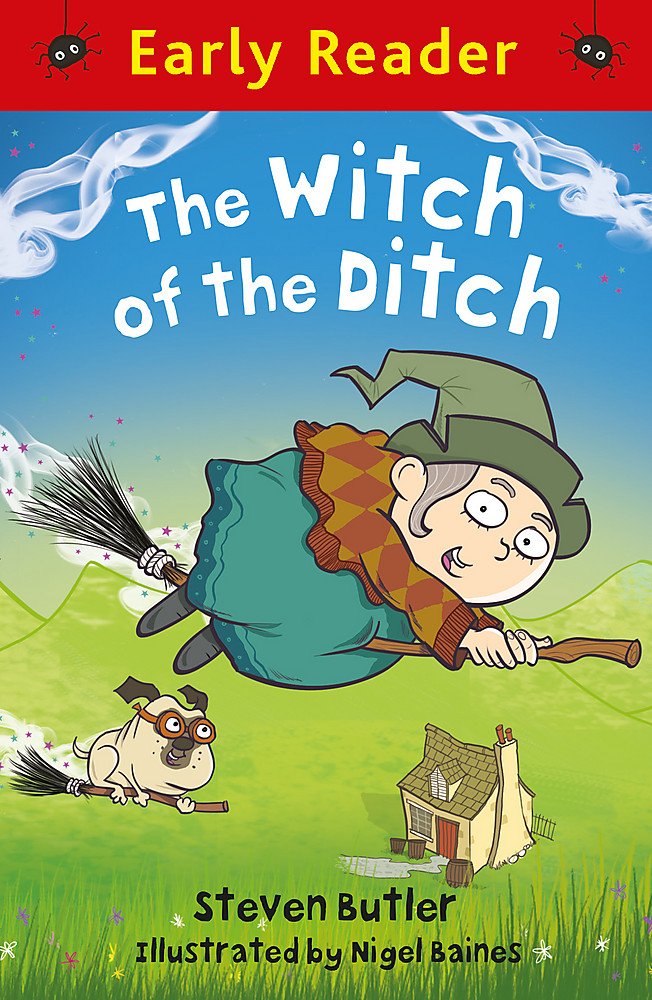 Early Reader: The Witch of the Ditch: Steven Butler Contemporary literature