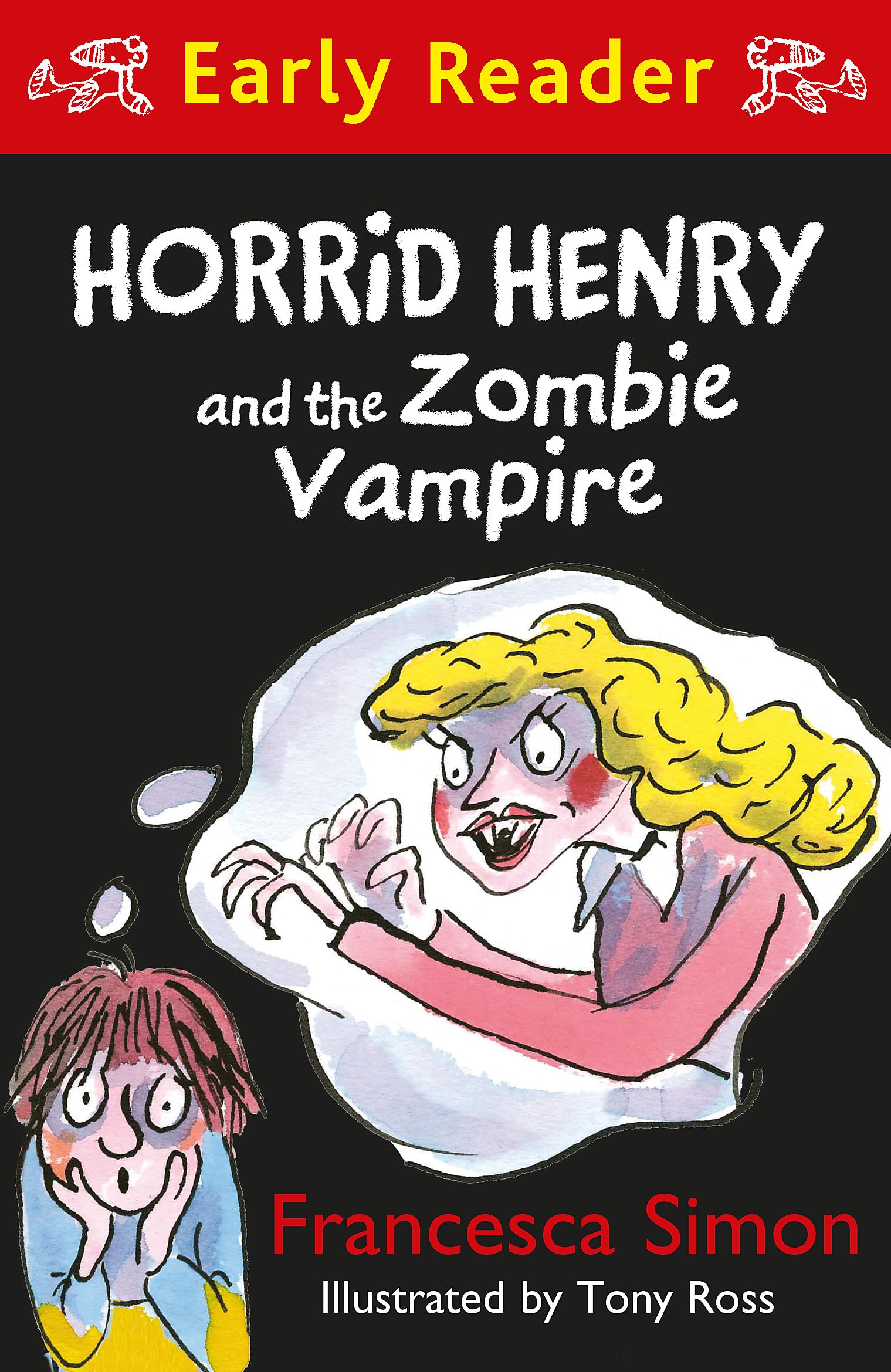 Horrid Henry Early Reader: Horrid Henry and the Zombie Vampire Horror & Mystery