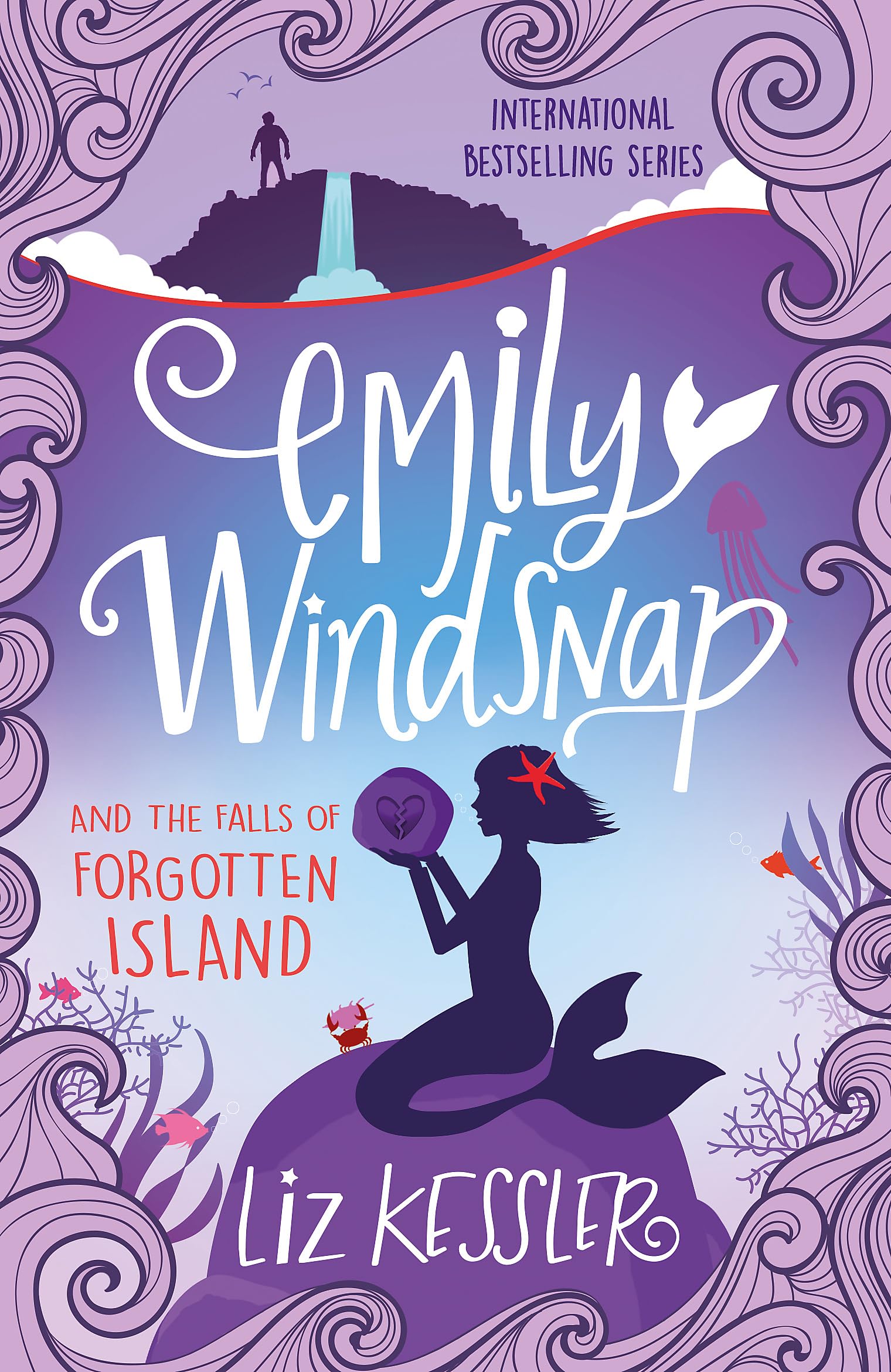 Emily Windsnap and the Falls of Forgotten Island: Book 7 Contemporary literature
