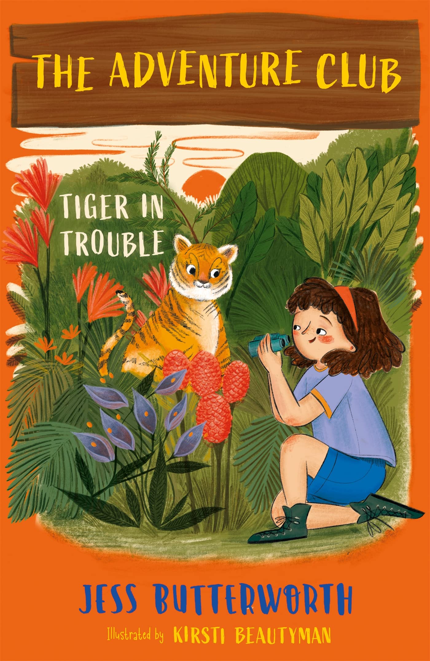 Tiger in Trouble: Book 2 (The Adventure Club) Novels & Short Stories