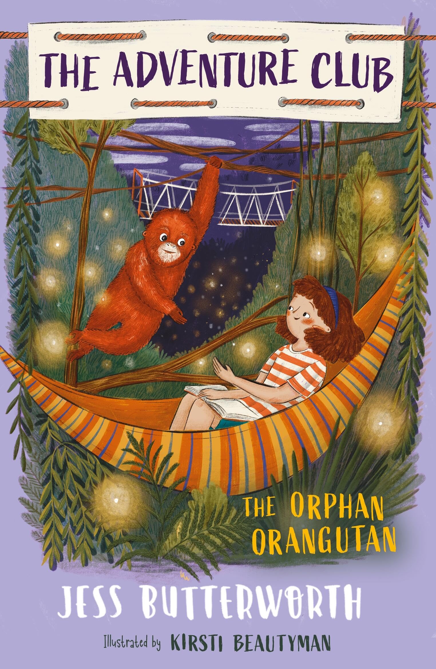 The Orphan Orangutan: Book 4 (The Adventure Club) Novels & Short Stories