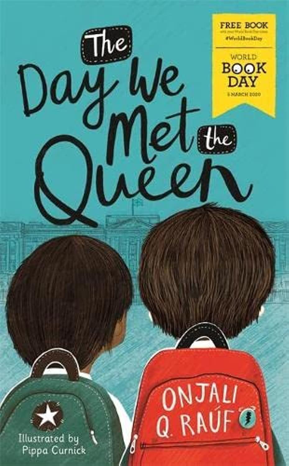 The Day We Met The Queen: World Book Day 2020 Books