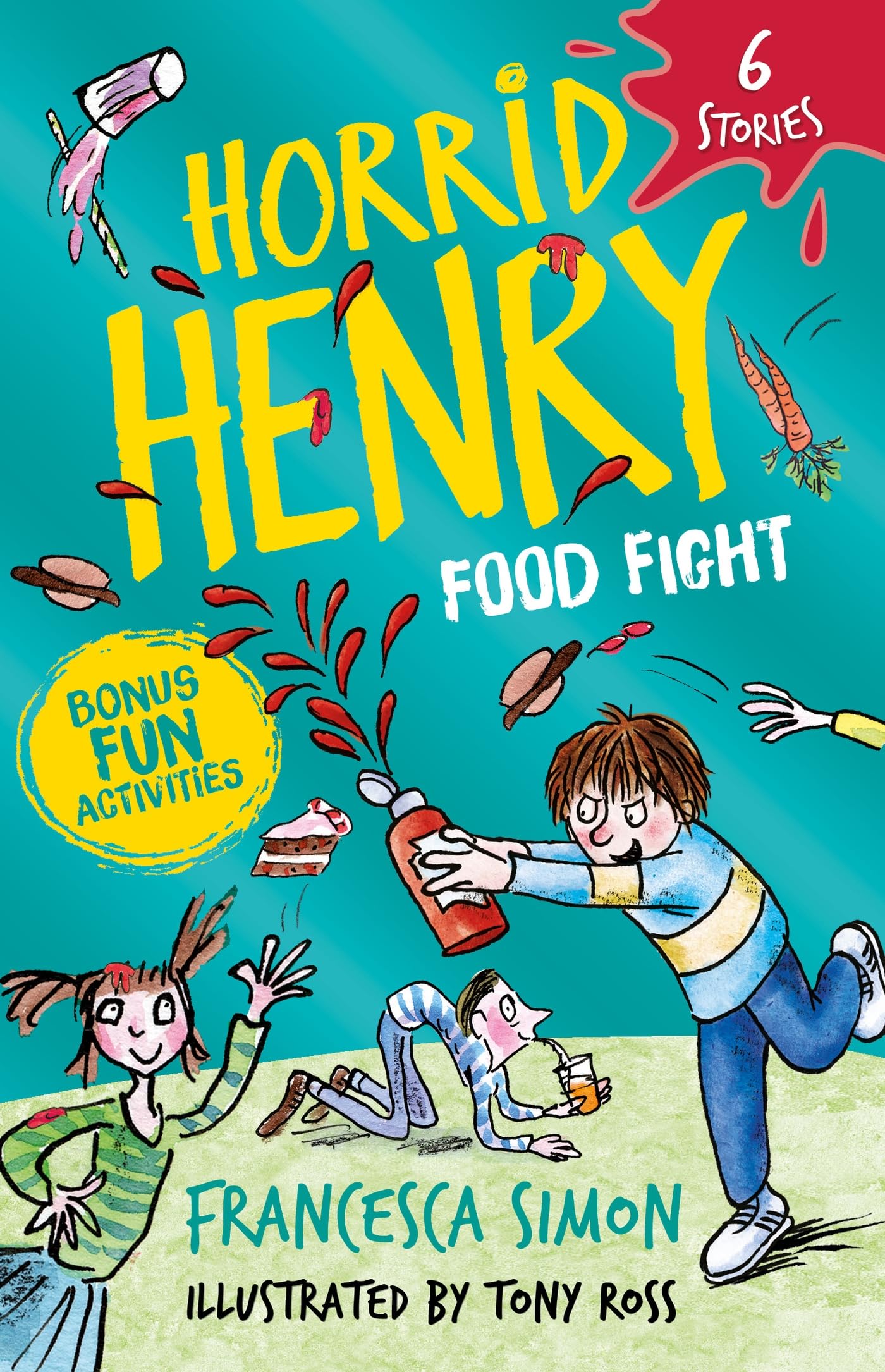 Horrid Henry: Food Fight: 6 Stories Novels & Short Stories