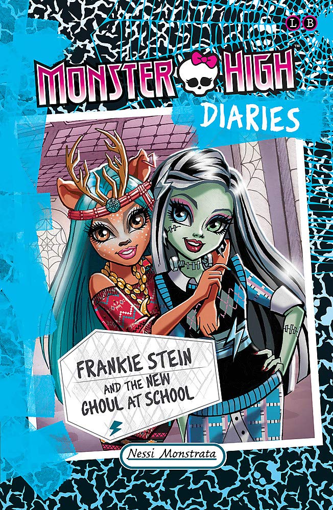 Monster High Diaries: Frankie Stein and the New Ghoul at School Humour & Satire