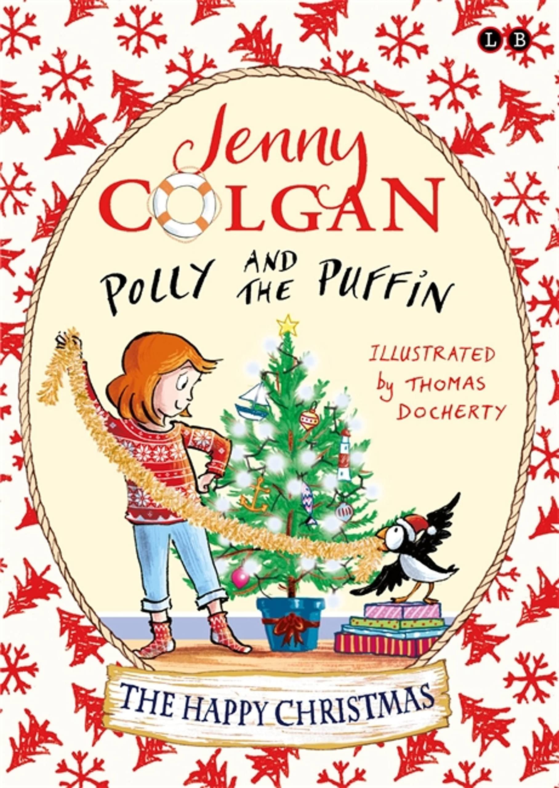Polly and the Puffin: The Happy Christmas: Book 4 Contemporary literature