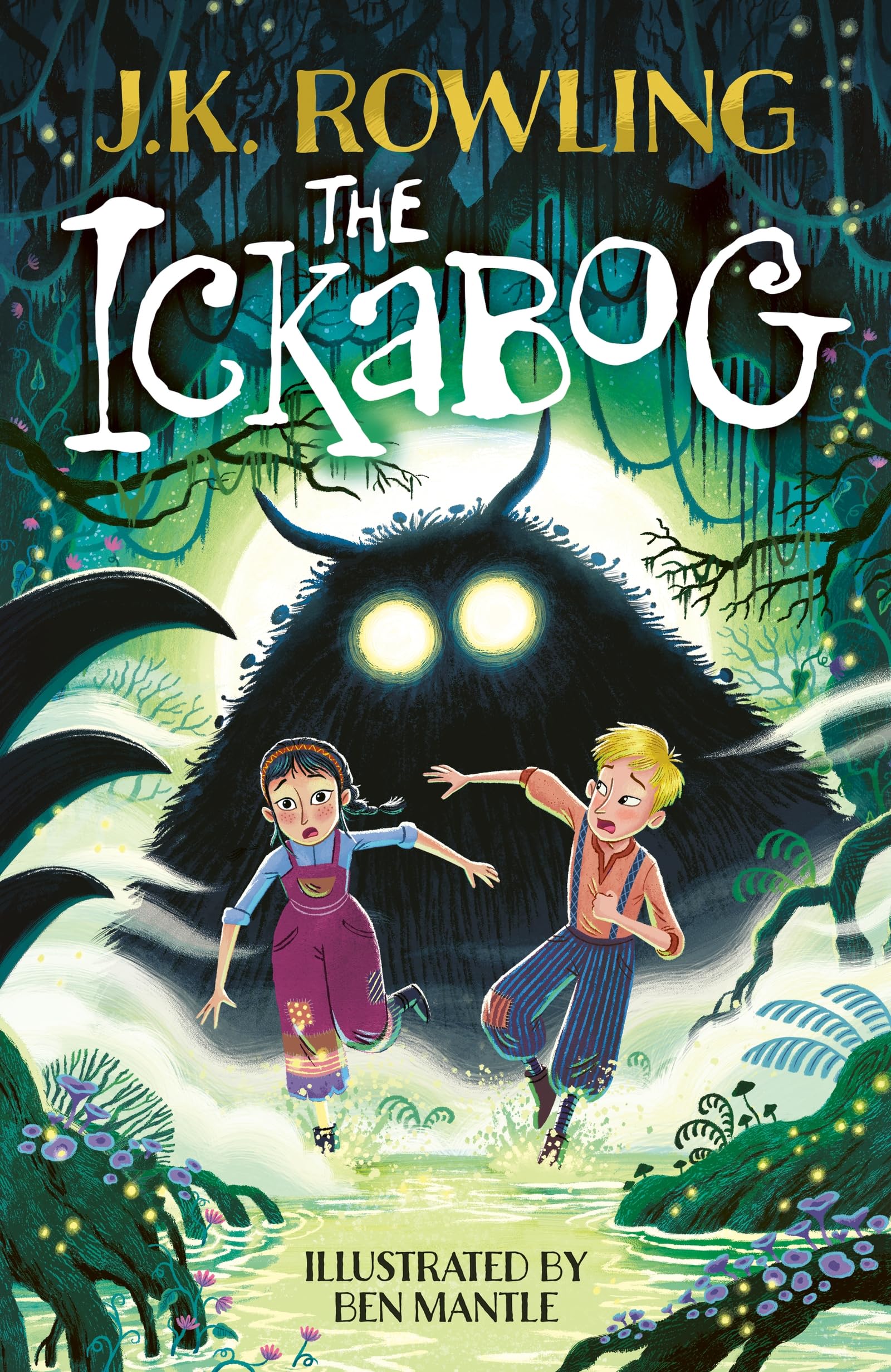 The Ickabog, Ben Mantle Illustrated Edition Fairy Tales & Legends