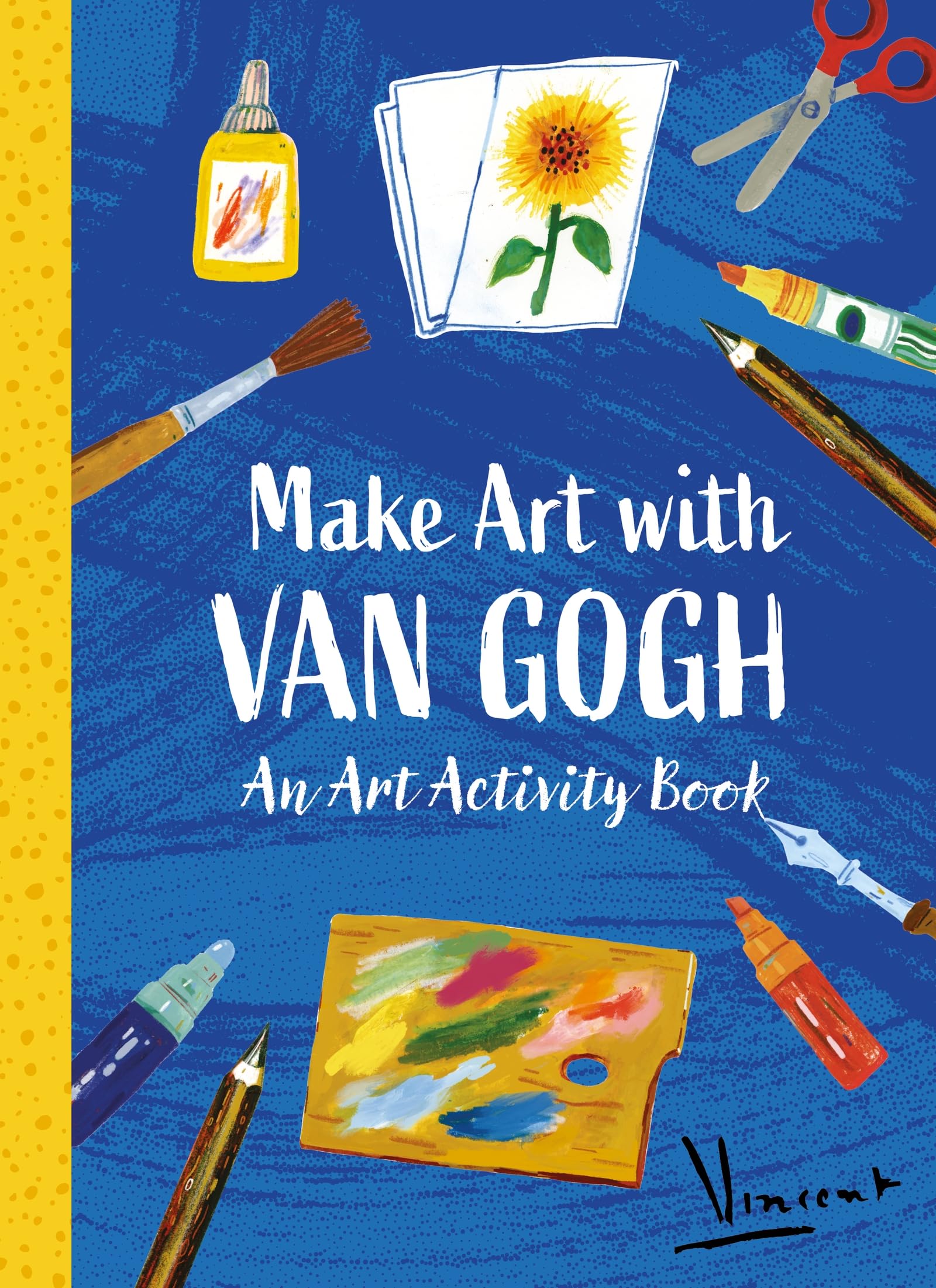 Make Art with Van Gogh: An Art Activity Book Film, Art & Culture