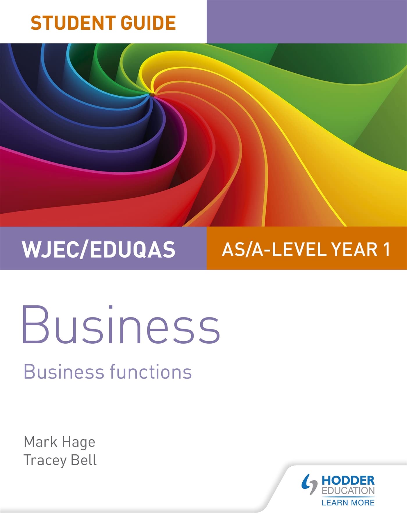 WJEC/Eduqas AS/A-level Year 1 Business Student Guide 2: Business Functions book