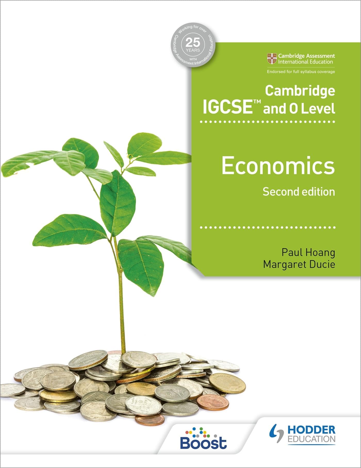 Cambridge IGCSE and O Level Economics 2nd edition: Hodder Education Group Business, Finance & Career