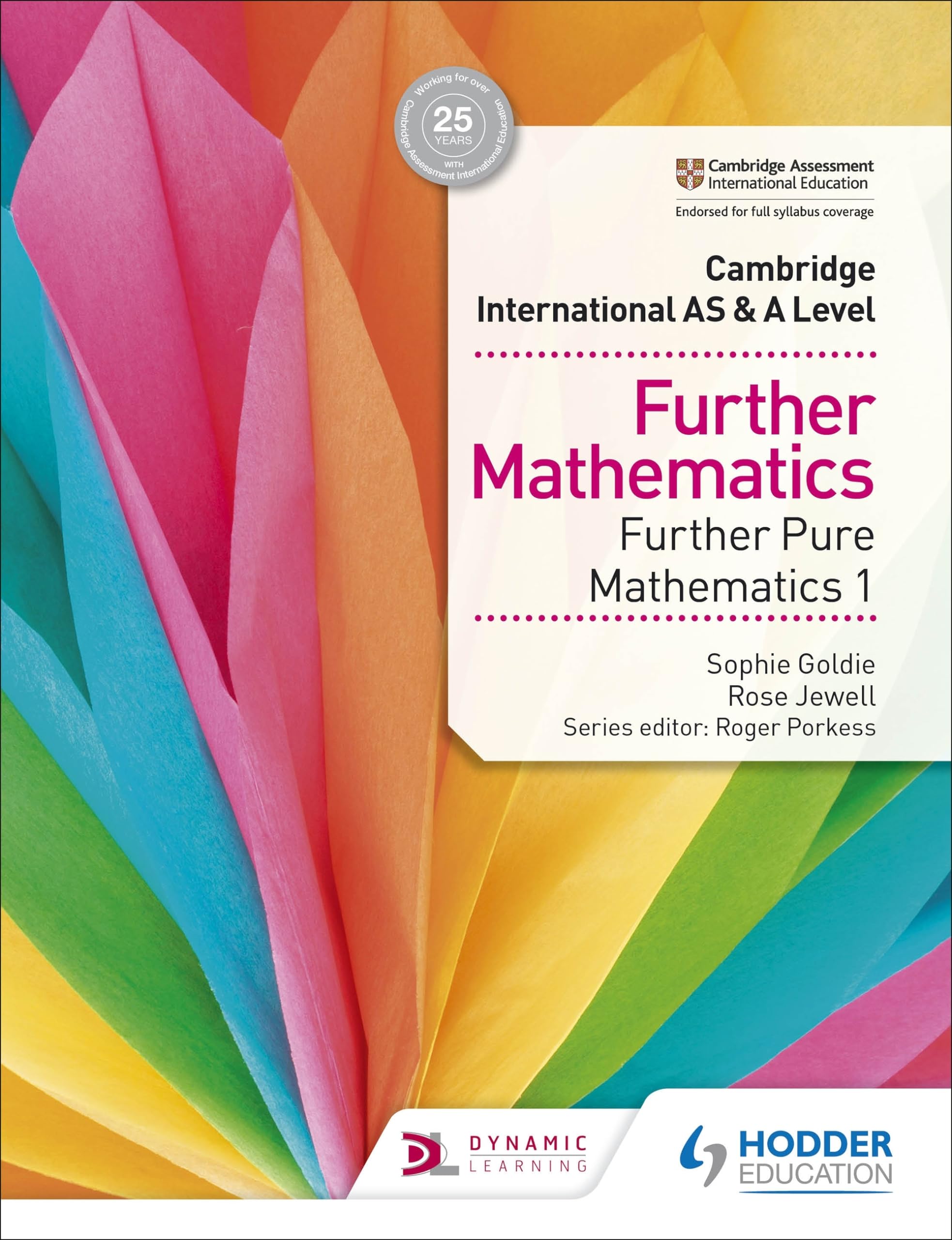 Cambridge International AS & A Level Further Mathematics Further Pure Mathematics 1: Hodder Education Group Professional & Reference Books