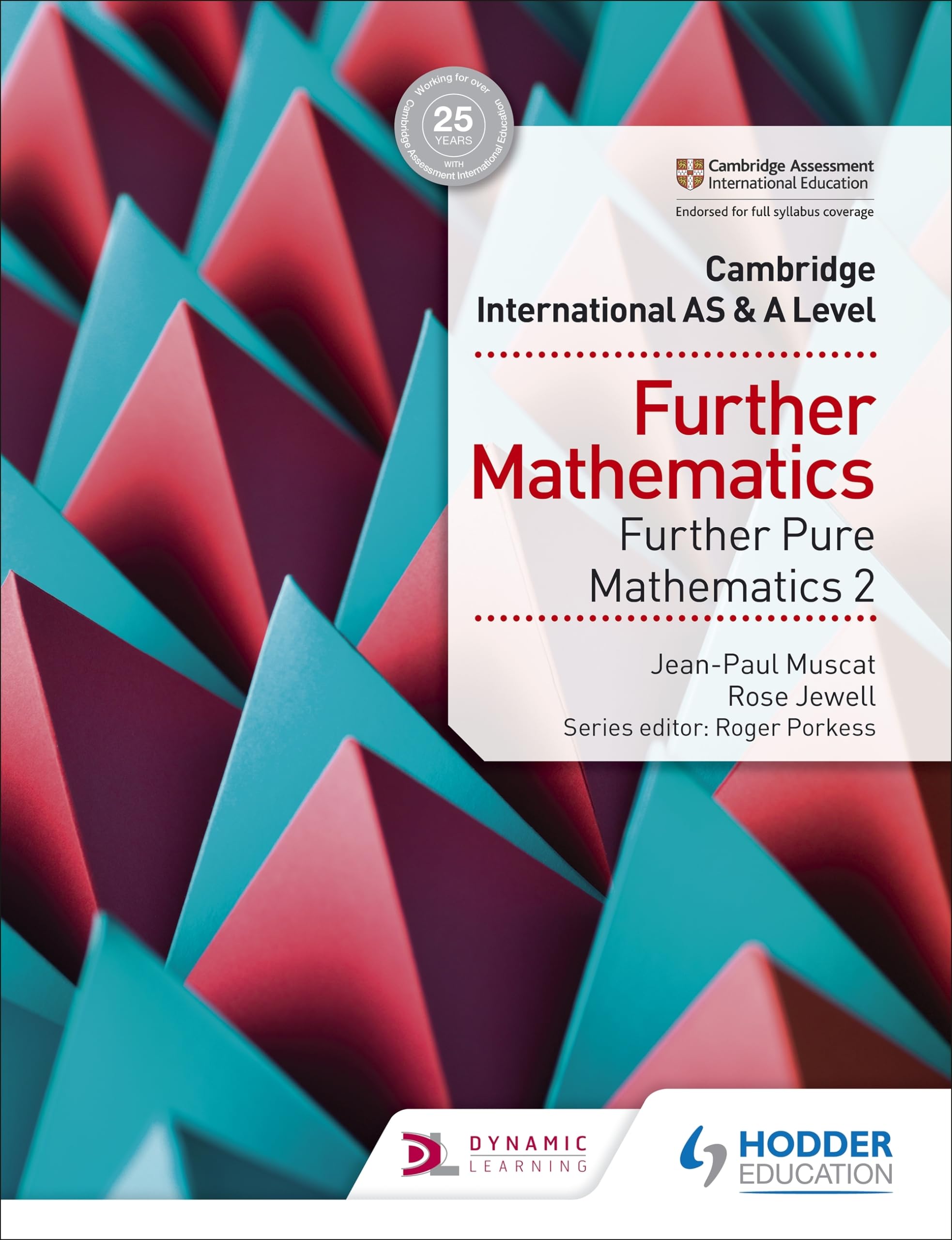 Cambridge International AS & A Level Further Mathematics Further Pure Mathematics 2 book