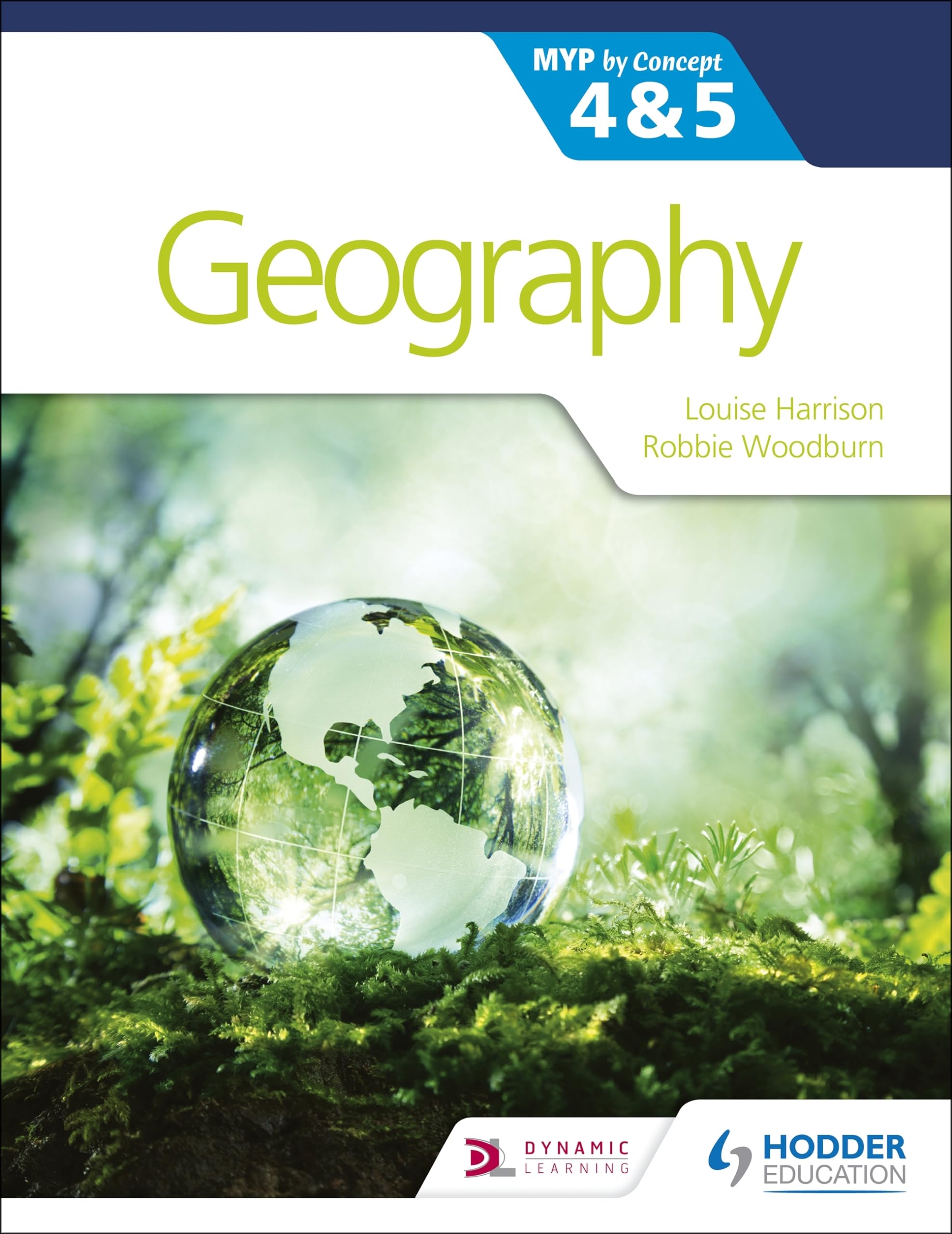 Geography for the IB MYP 4&5: by Concept Social Sciences
