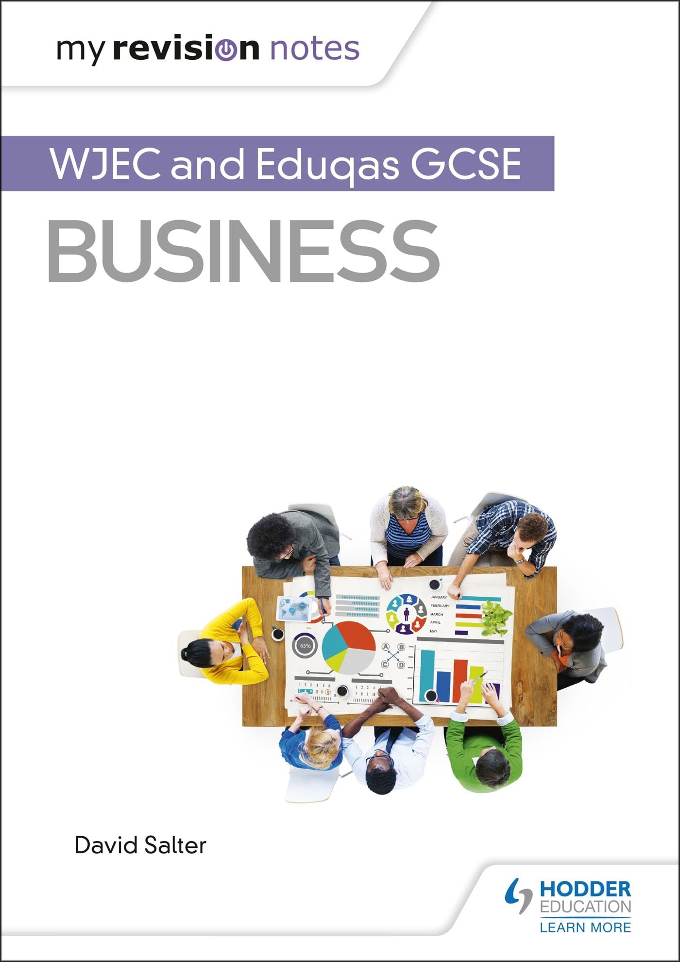 My Revision Notes: WJEC and Eduqas GCSE Business book