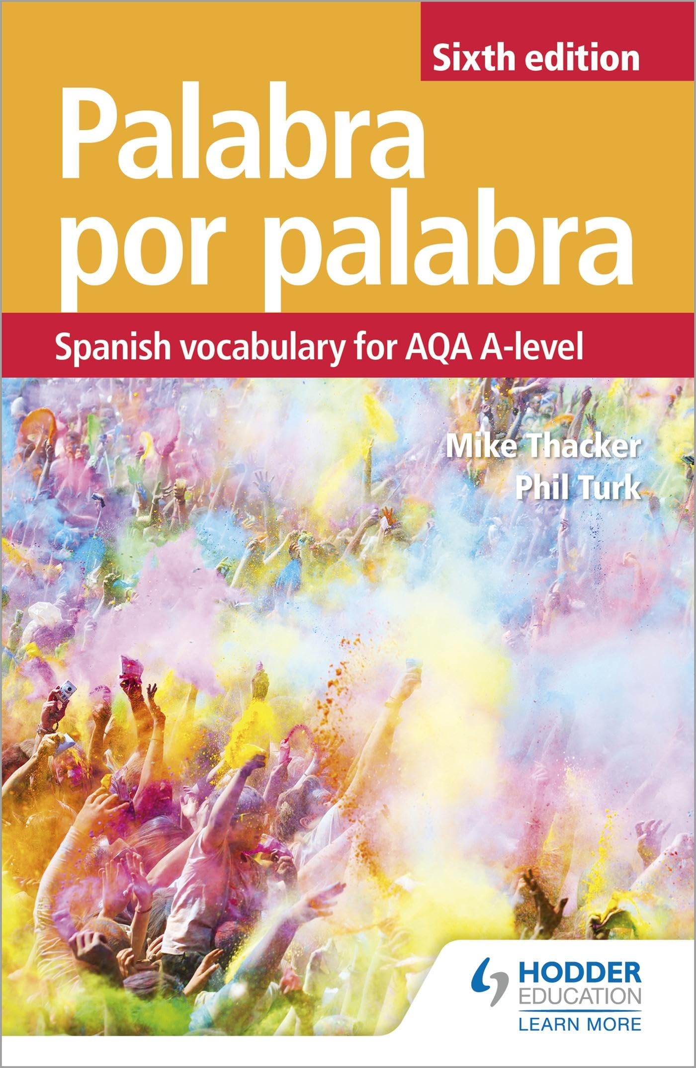 Palabra por Palabra Sixth Edition: Spanish Vocabulary for AQA A-level Foreign Languages ​​& Dictionaries