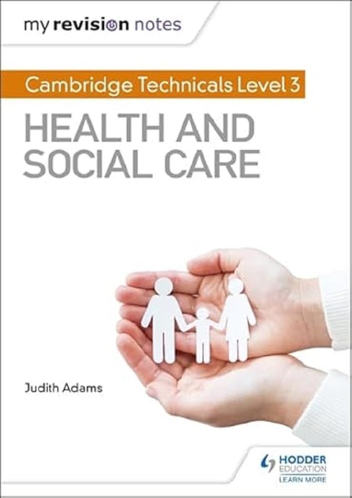 My Revision Notes: Cambridge Technicals Level 3 Health and Social Care Medicine