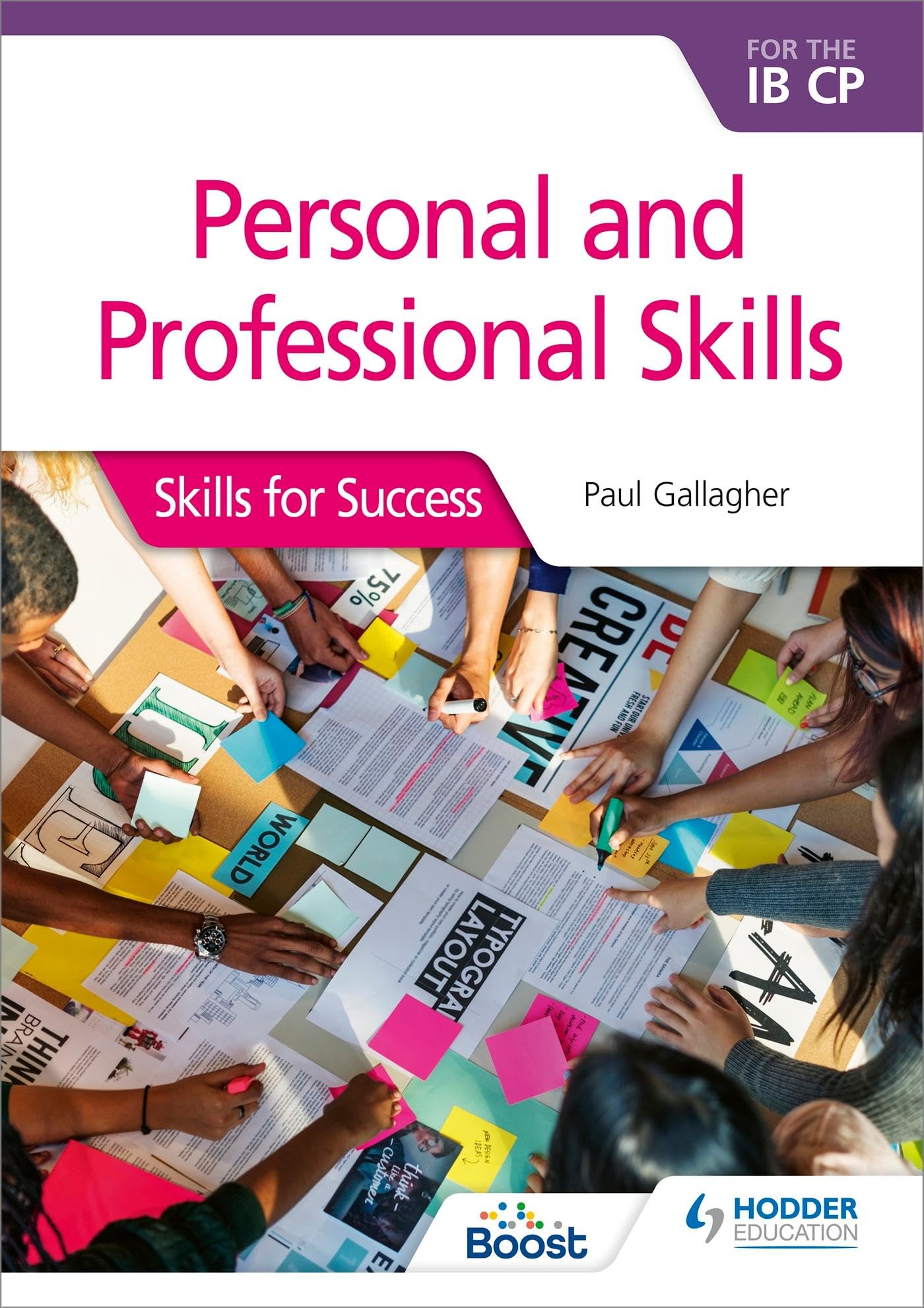 Personal & Professional Skills for the Ib CP: Skills for Success Business, Finance & Career