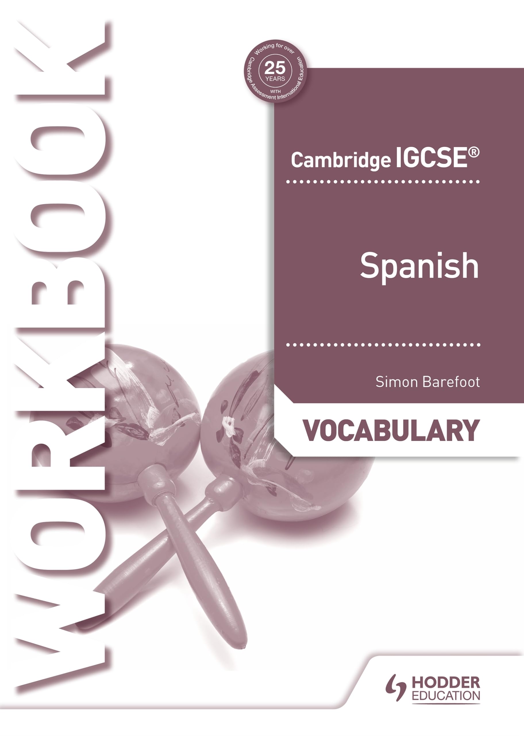 Cambridge IGCSE(TM) Spanish Vocabulary Workbook Foreign Languages ​​& Dictionaries
