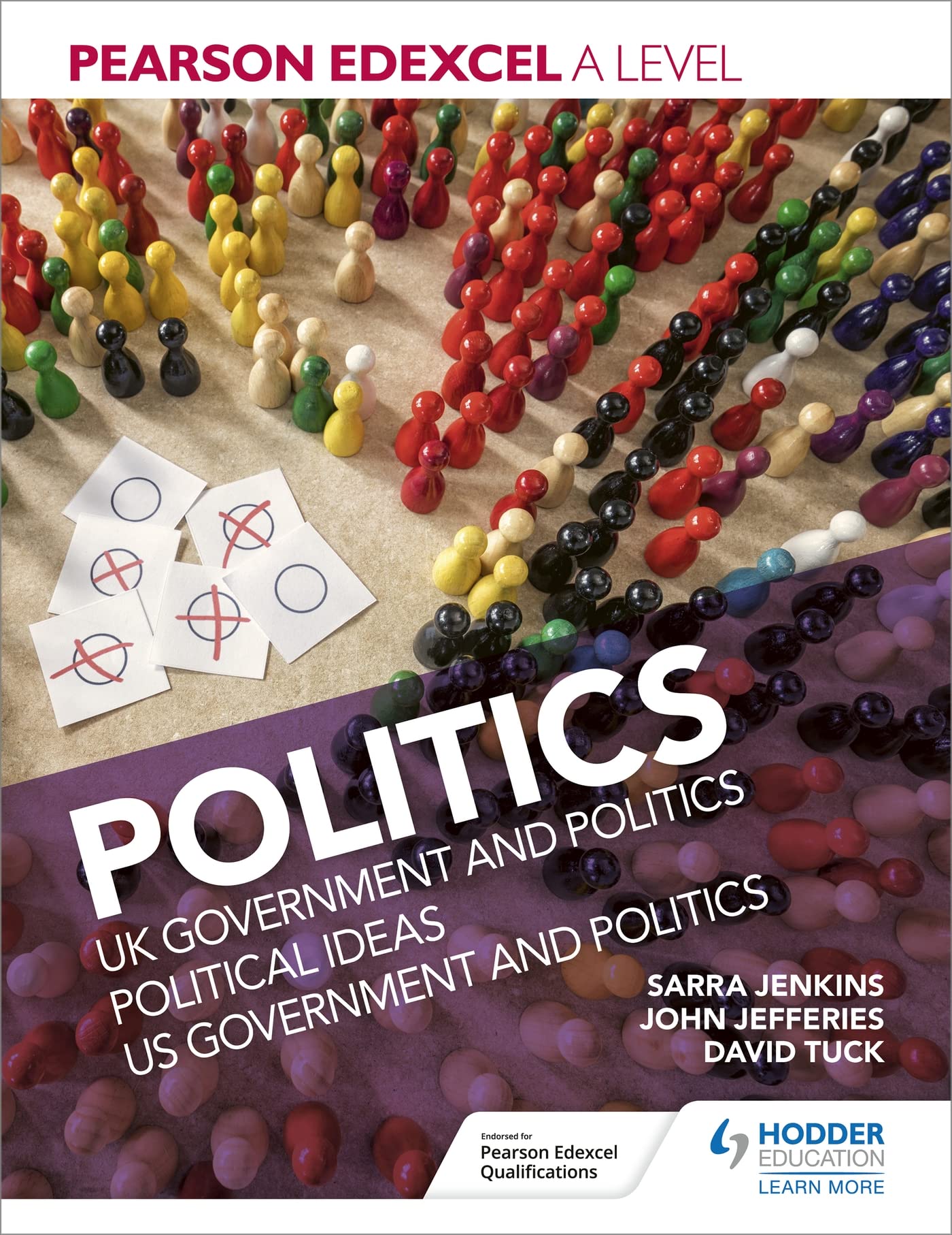Pearson Edexcel A level Politics: Covering the full A level in one book book