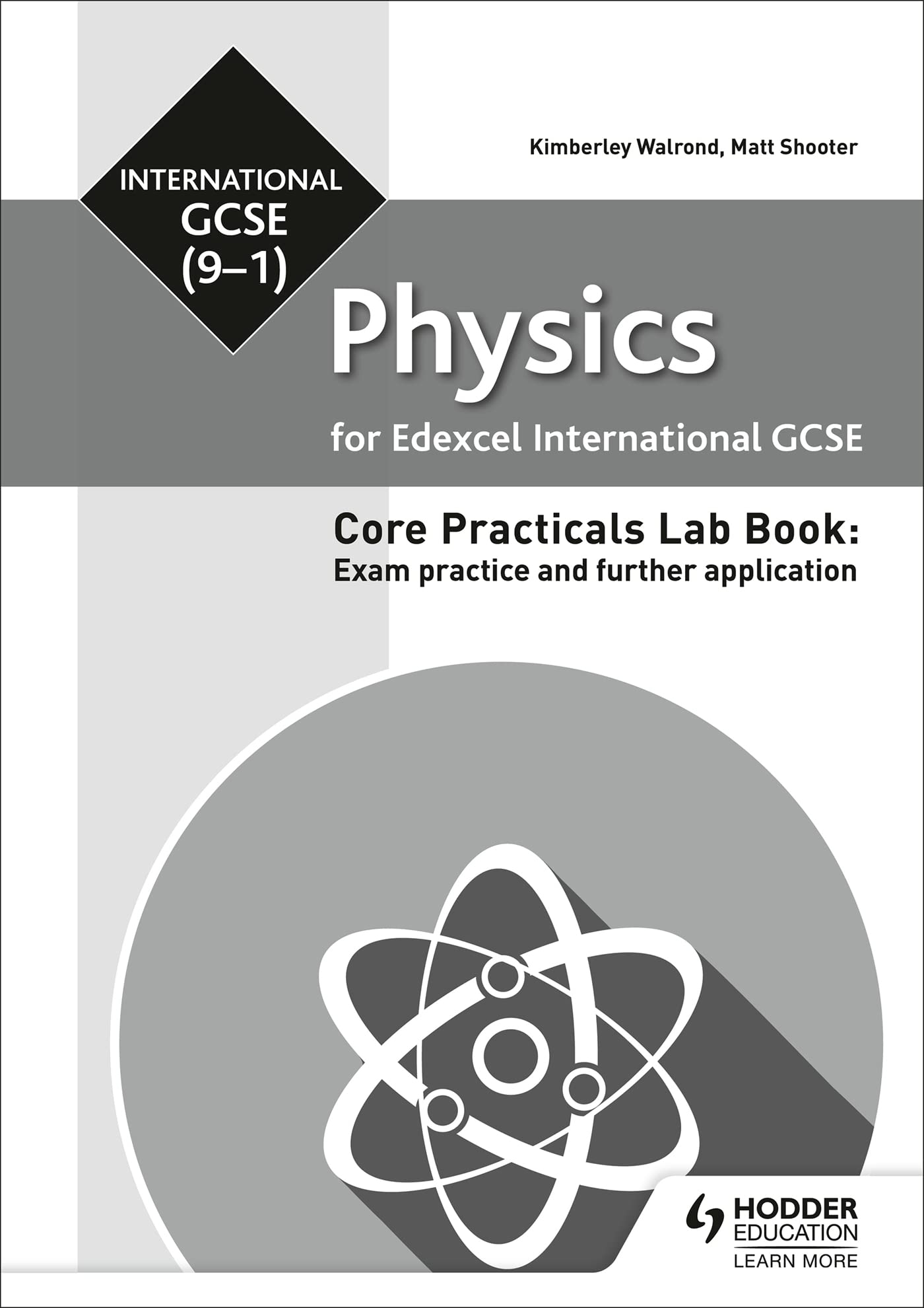 Edexcel International GCSE (9-1) Physics Student Lab Book: Exam practice and further application book