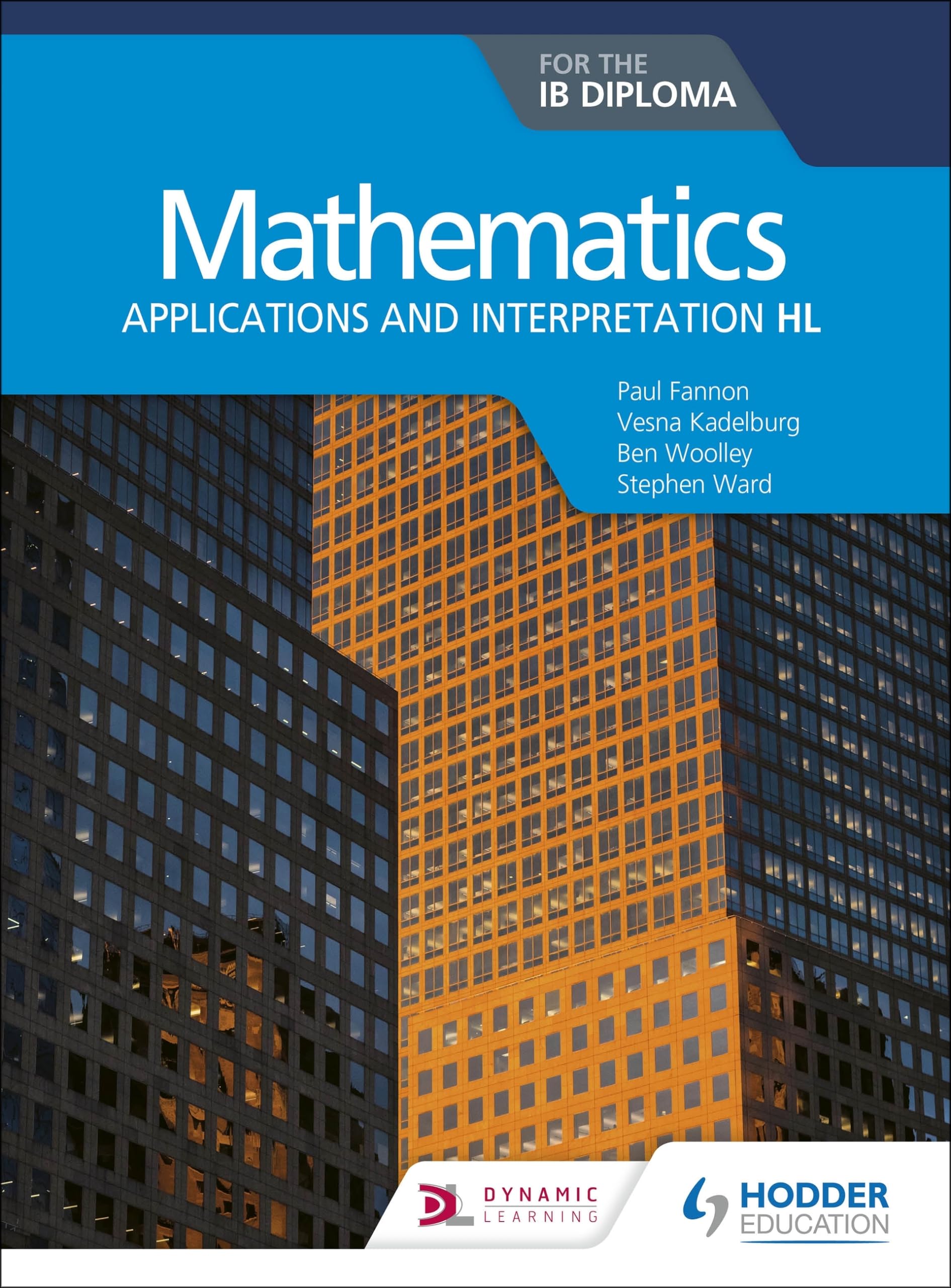 Mathematics for the IB Diploma: Applications and interpretation HL: Applications and interpretation HL Study Guides