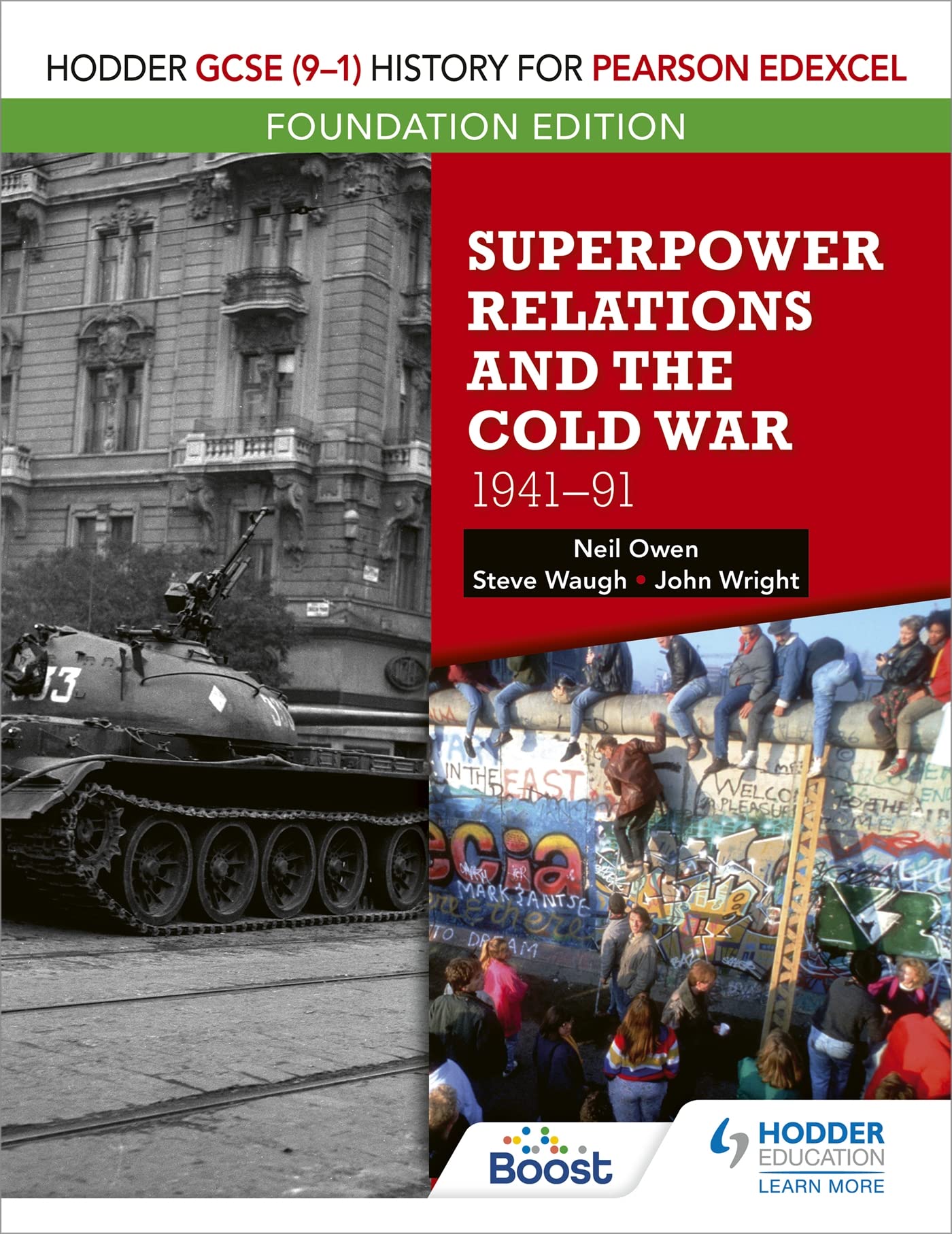 Hodder GCSE (9–1) History for Pearson Edexcel Foundation Edition: Superpower Relations and the Cold War 1941–91 Study Guides