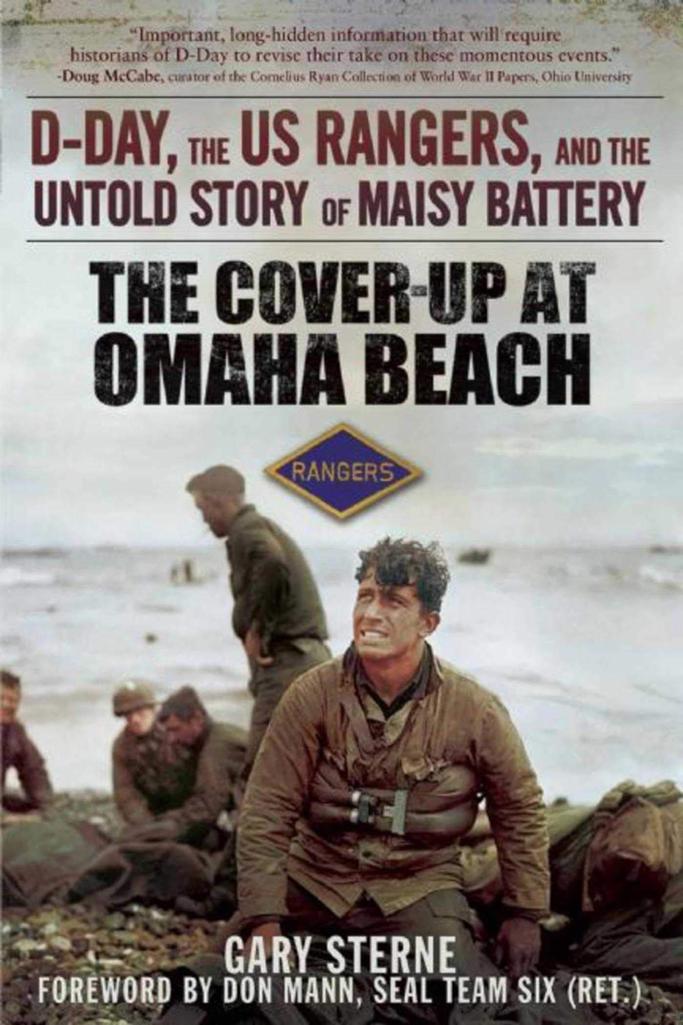 The Cover-Up at Omaha Beach: D-Day, the US Rangers, and the Untold Story of Maisy Battery Social Sciences