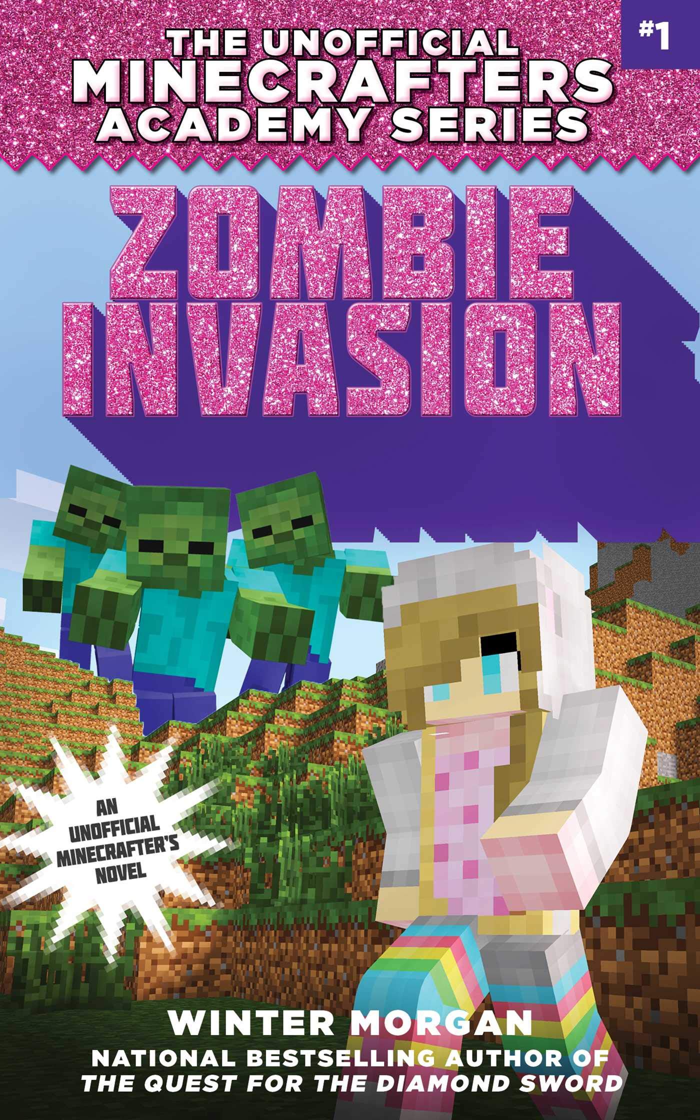 Zombie Invasion: The Unofficial Minecrafters Academy Series, Book One Leisure & Fun