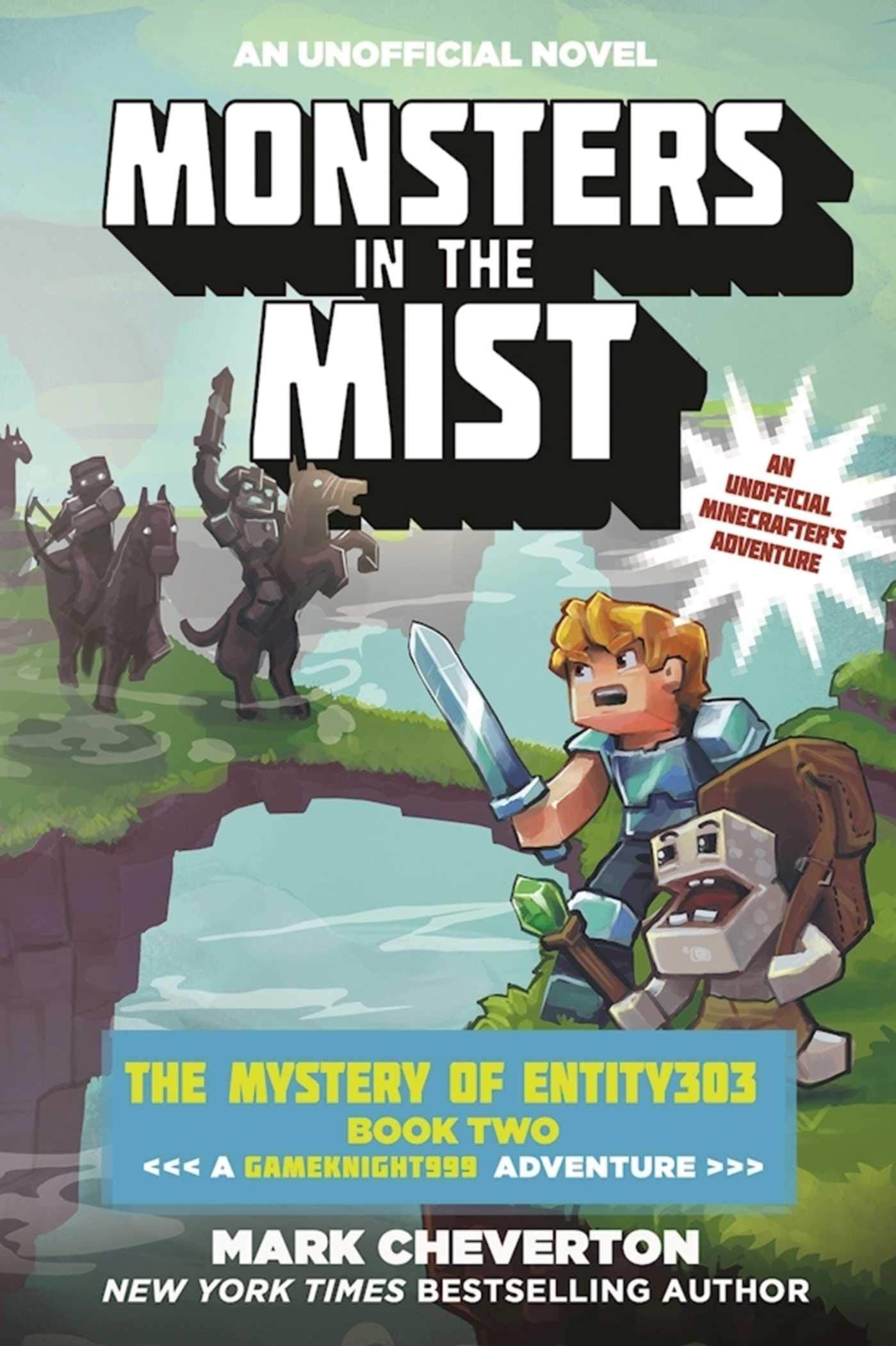 Monsters in the Mist: The Mystery of Entity303 Book Two: A Gameknight999 Adventure: An Unofficial Minecrafter's Adventure (Gameknight999 Series, Band 2) Leisure & Fun