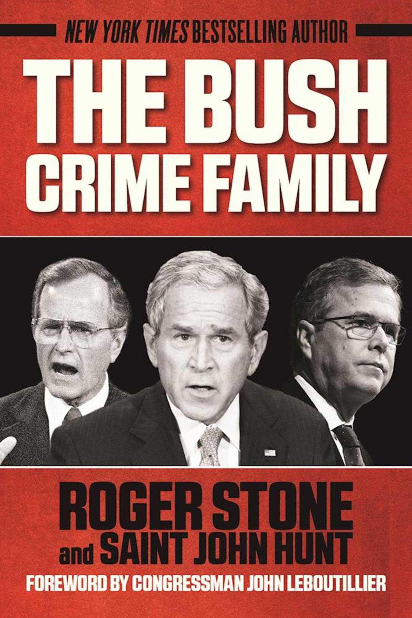 The Bush Crime Family: The Inside Story of an American Dynasty Politics & Society