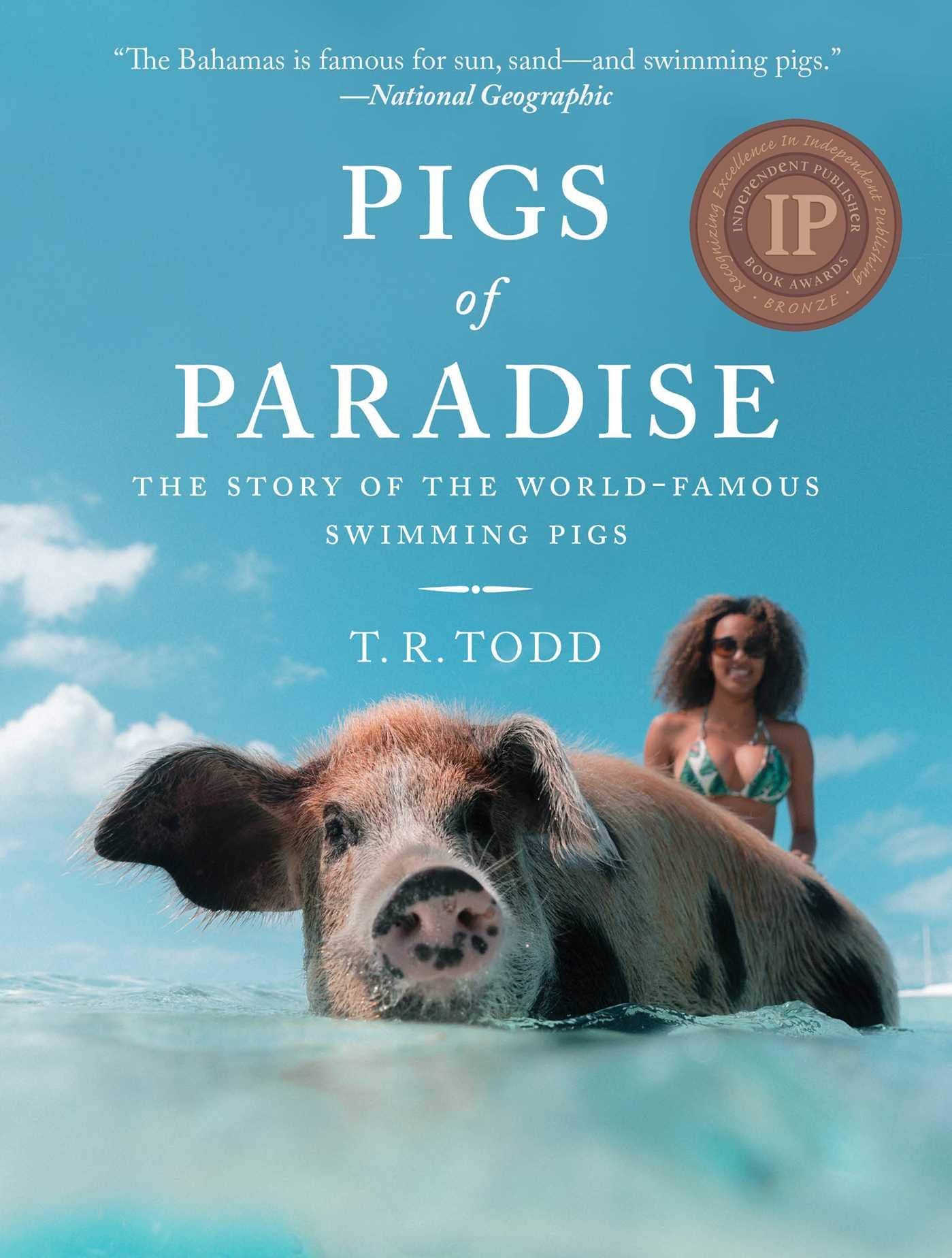 Pigs of Paradise: The Story of the World-Famous Swimming Pigs Leisure, Home & Garden