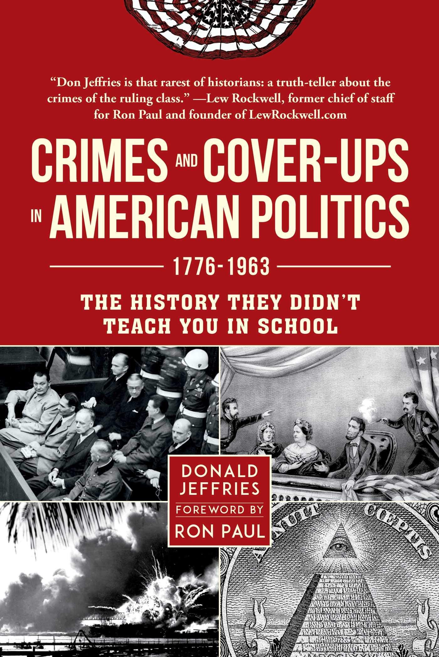 Crimes and Cover-Ups in American Politics Social Sciences