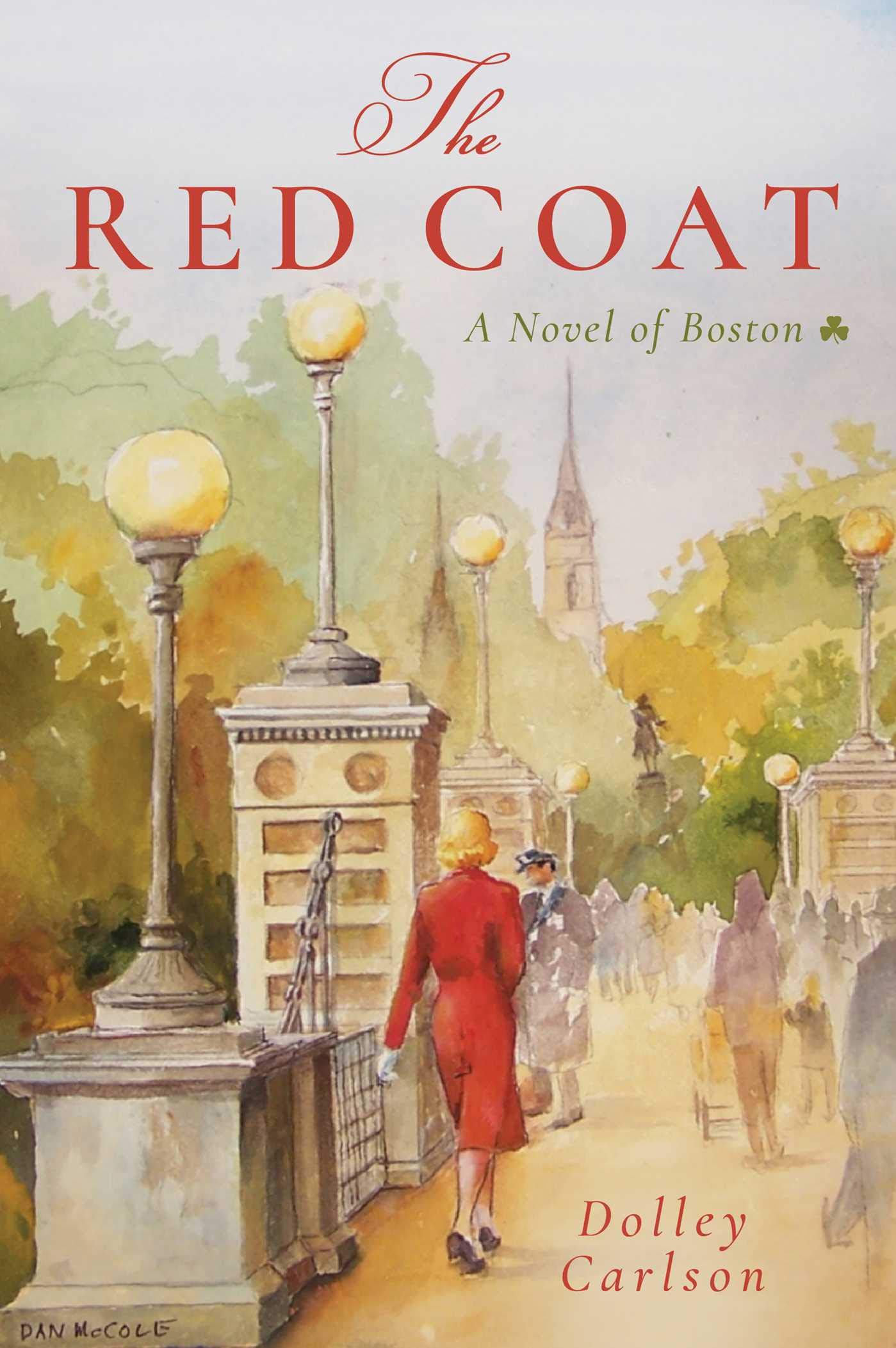The Red Coat: A Novel of Boston Poetry