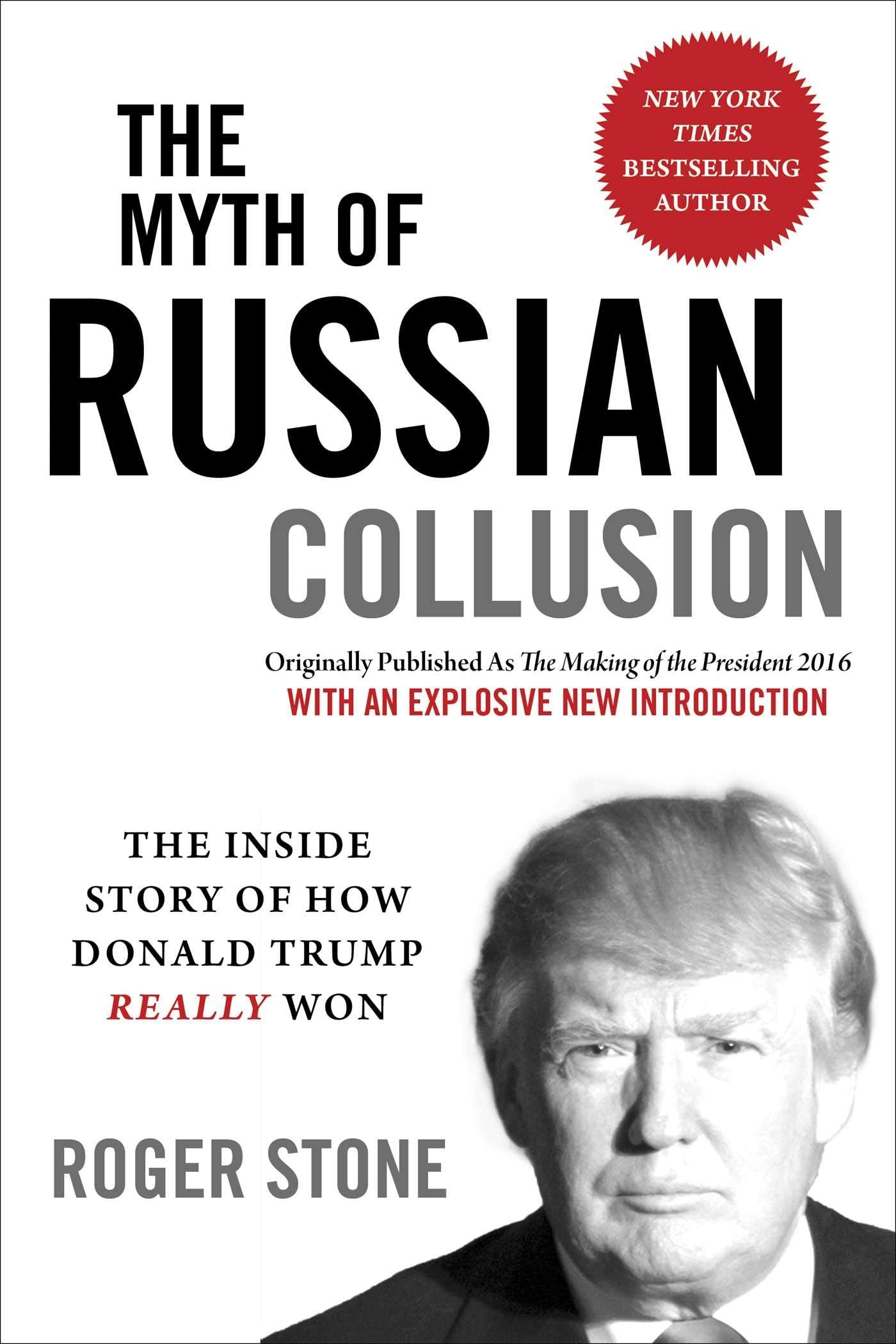 The Myth of Russian Collusion: The Inside Story of How Donald Trump REALLY Won Memories