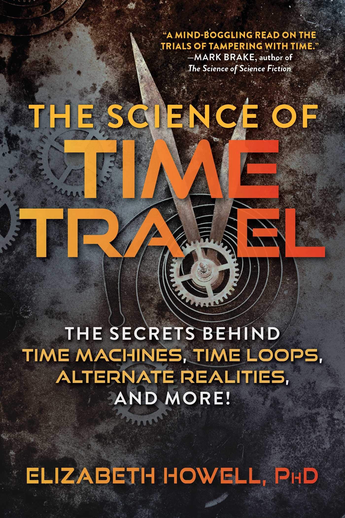 The Science of Time Travel Learning & Reference