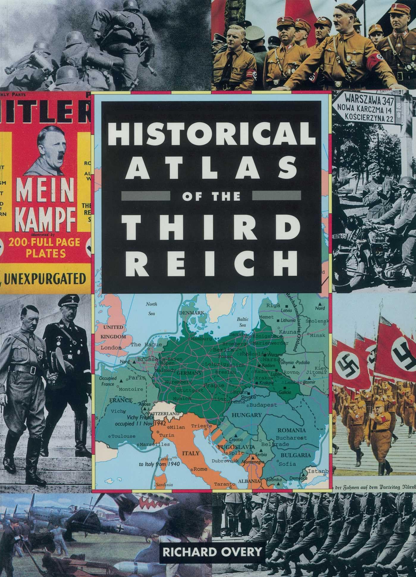 Historical Atlas of the Third Reich Politics & History